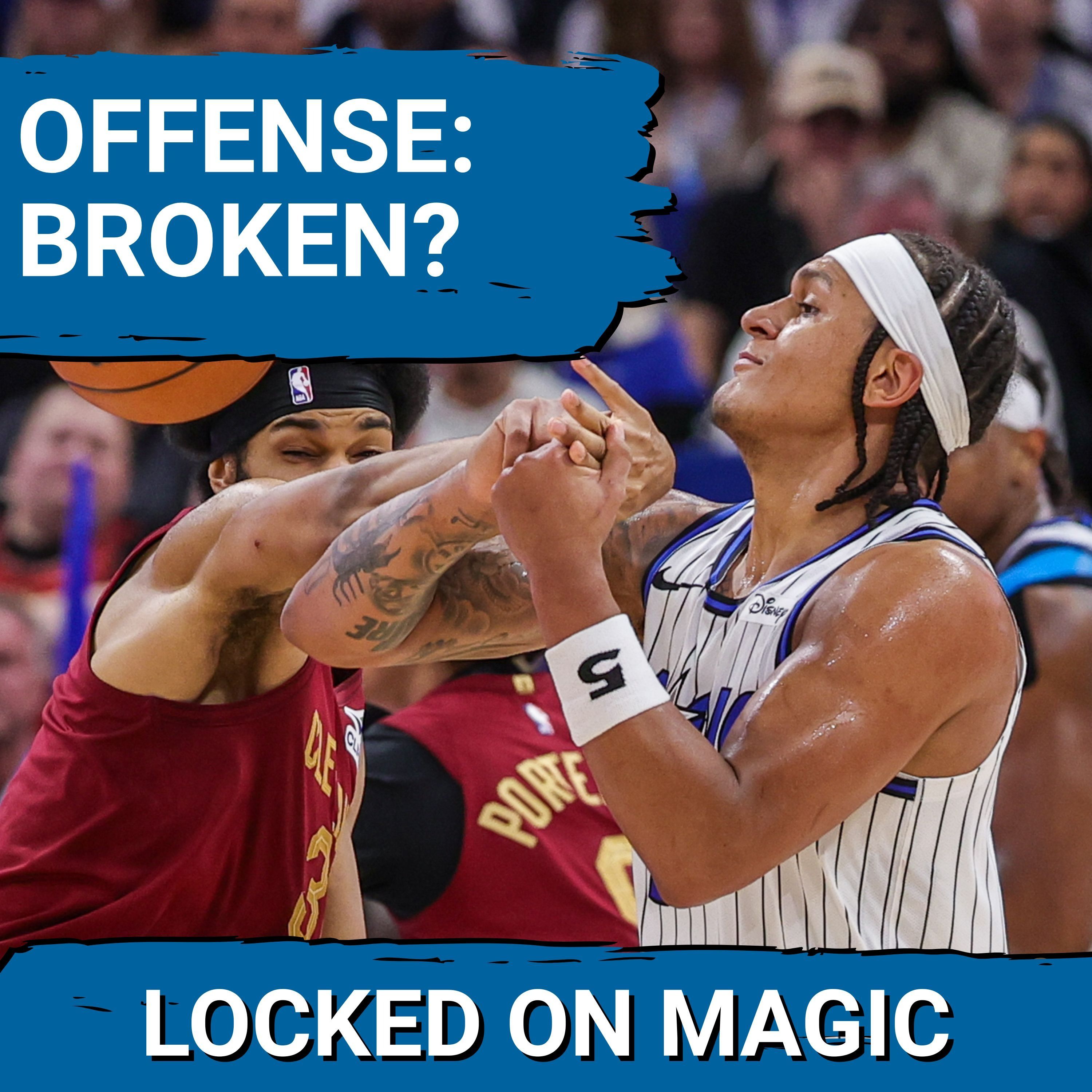 OFFENSE BROKEN: Orlando Magic STRUGGLE With Shooting and Energy—Can They IGNITE a Comeback?