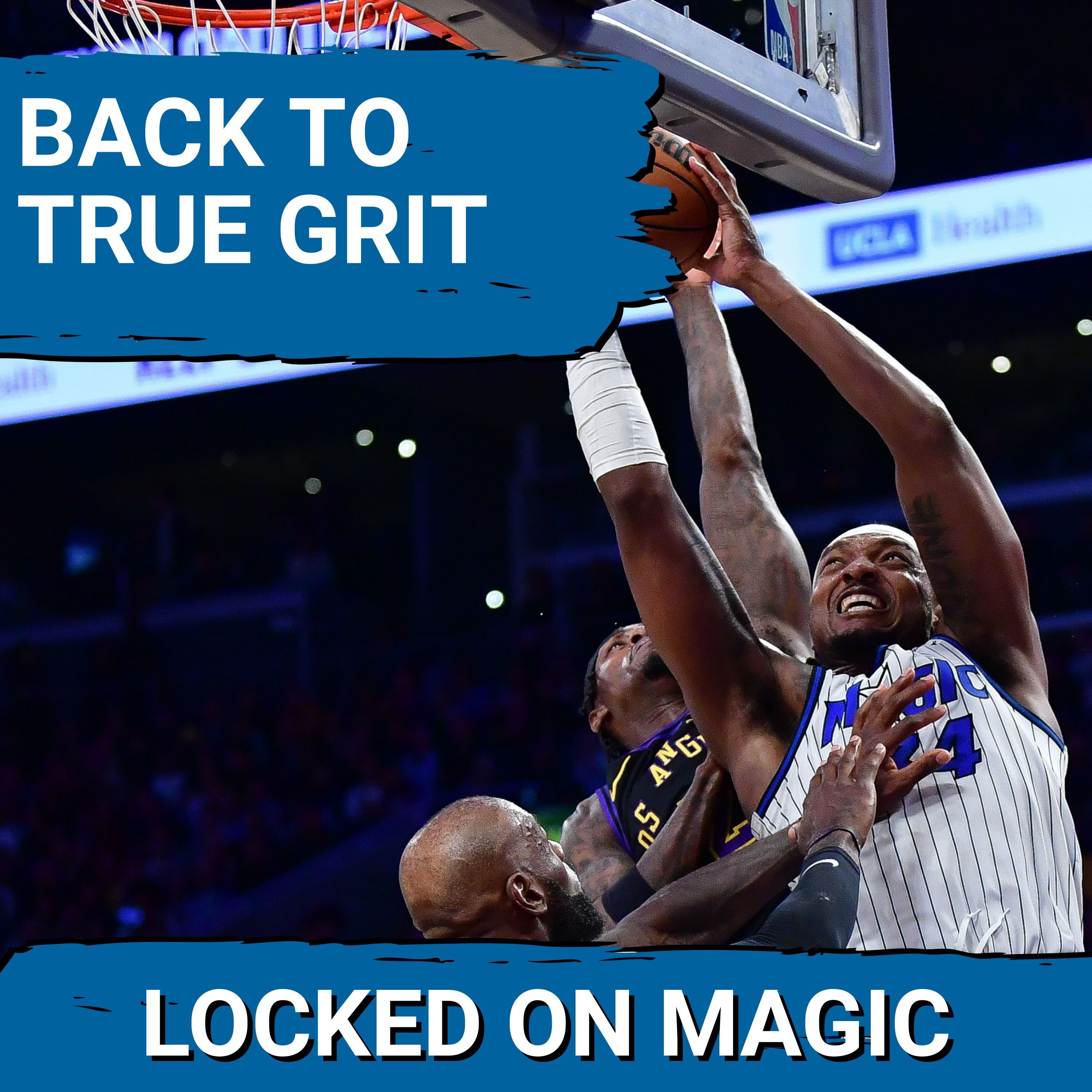 GRIT: Orlando Magic Grit Out WIN Over Lakers—Paolo Banchero & Wendell Carter Jr. PROVE They're Back