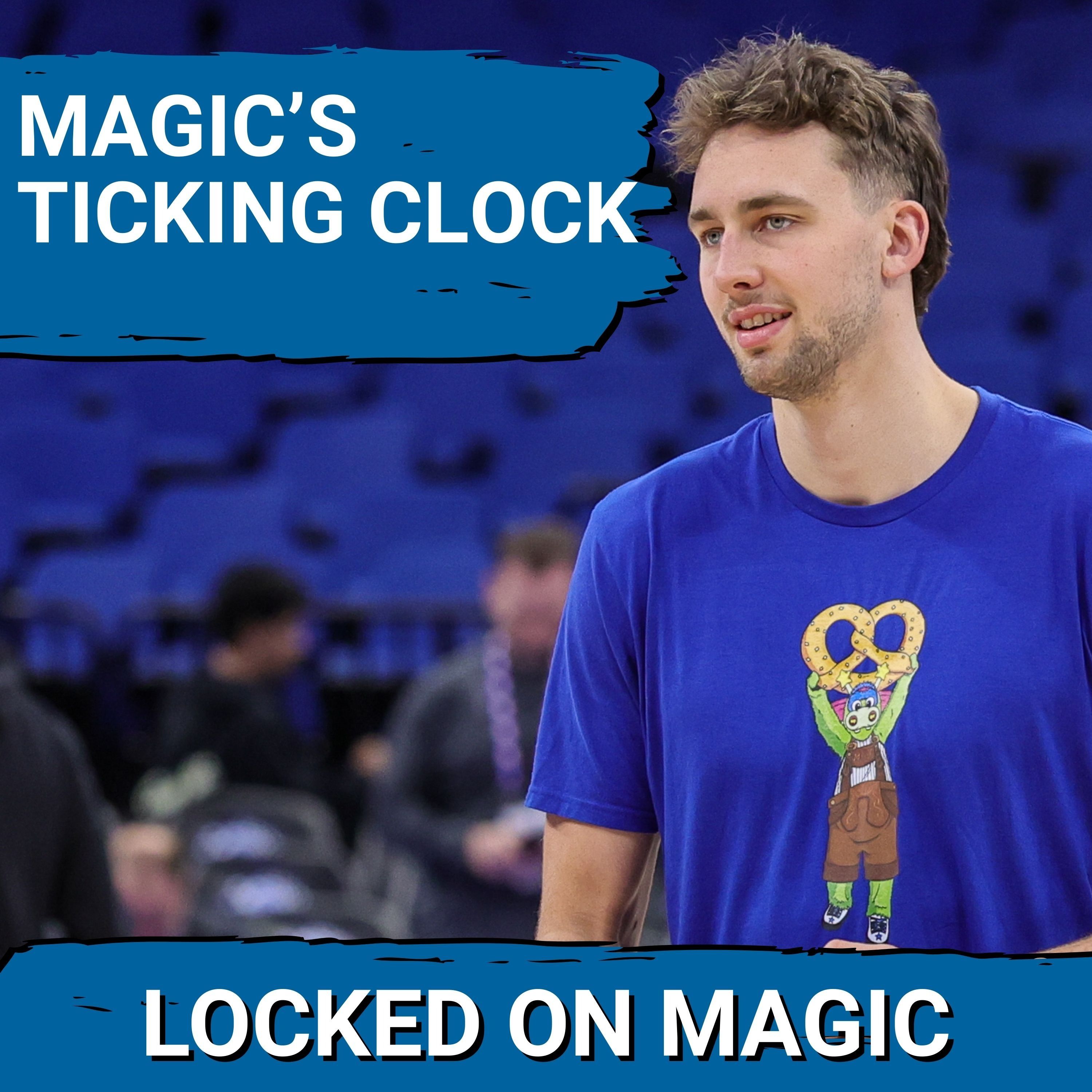 TIME'S UP: Orlando Magic Playoff Hopes HINGE on Franz Wagner's return amid TIGHTENING East