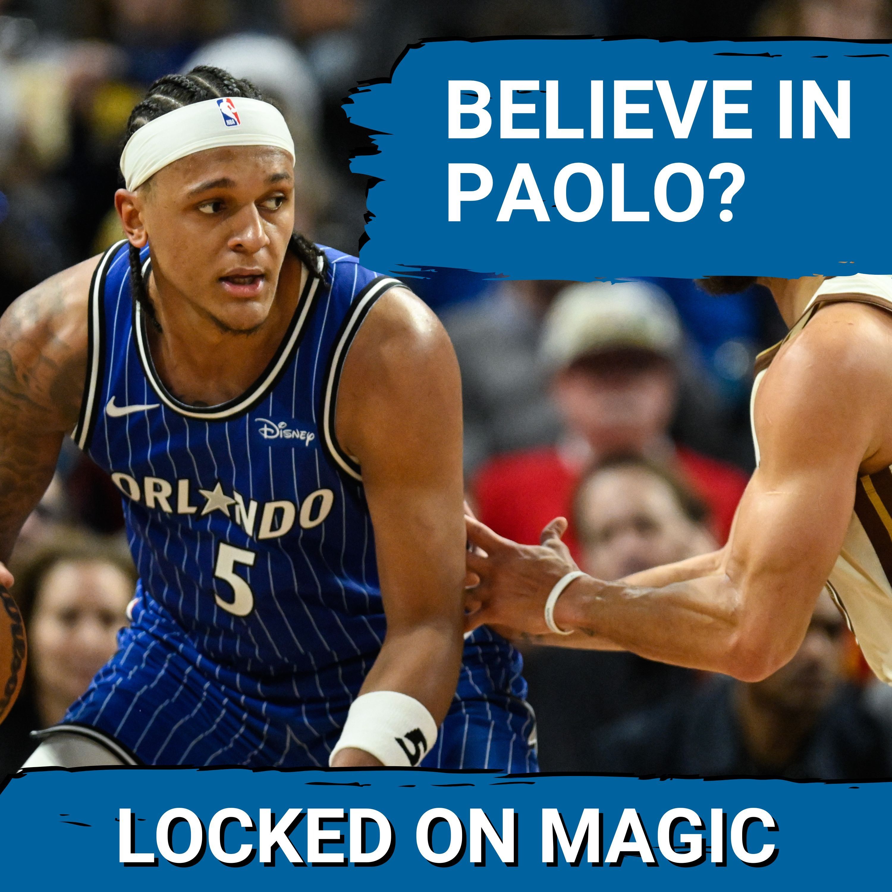 MISUNDERSTOOD: Orlando Magic’s Paolo Banchero still DRIVES success – What critics are MISSING
