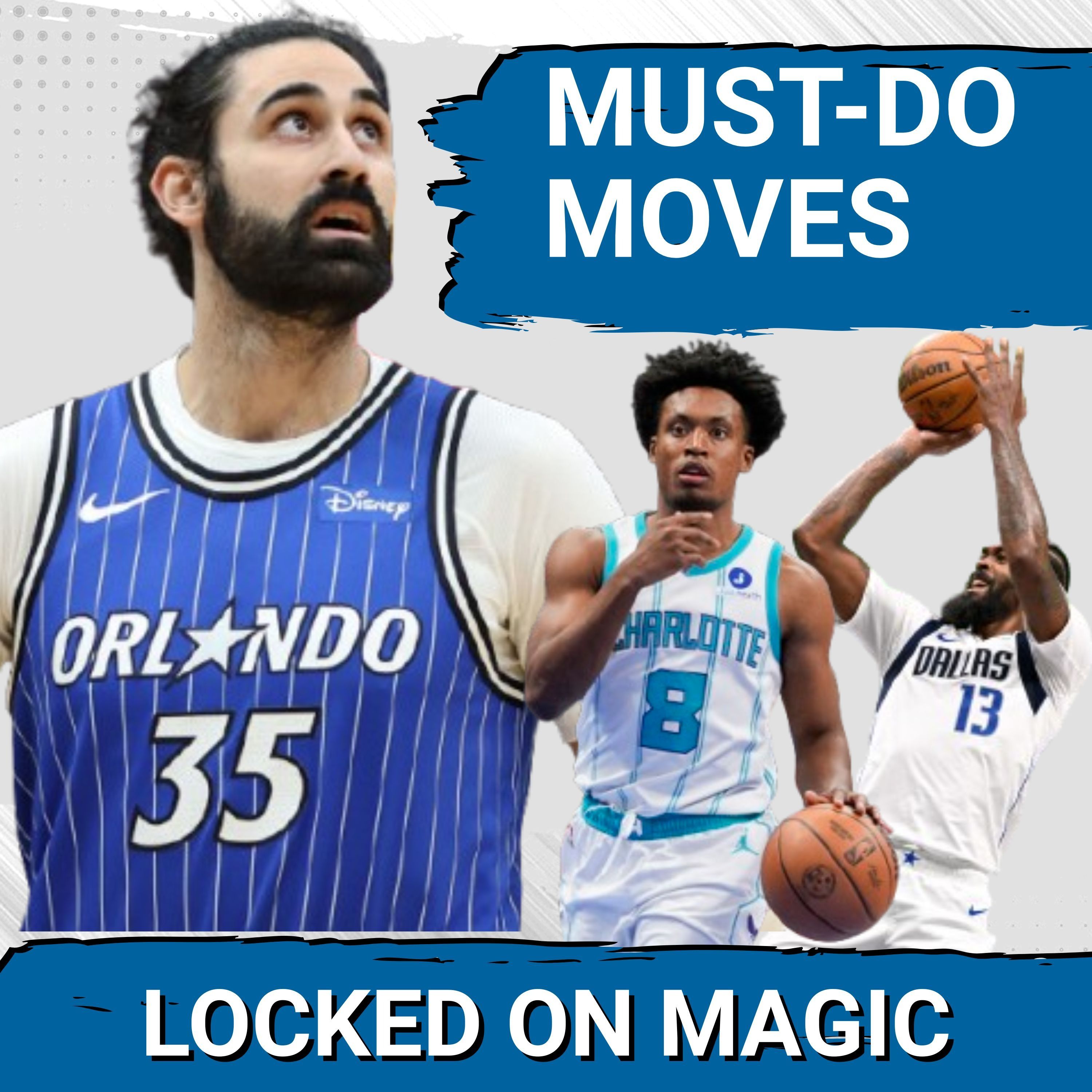 URGENCY: Orlando Magic trade deadline moves -- Team MUST Upgrade, Not Just Save