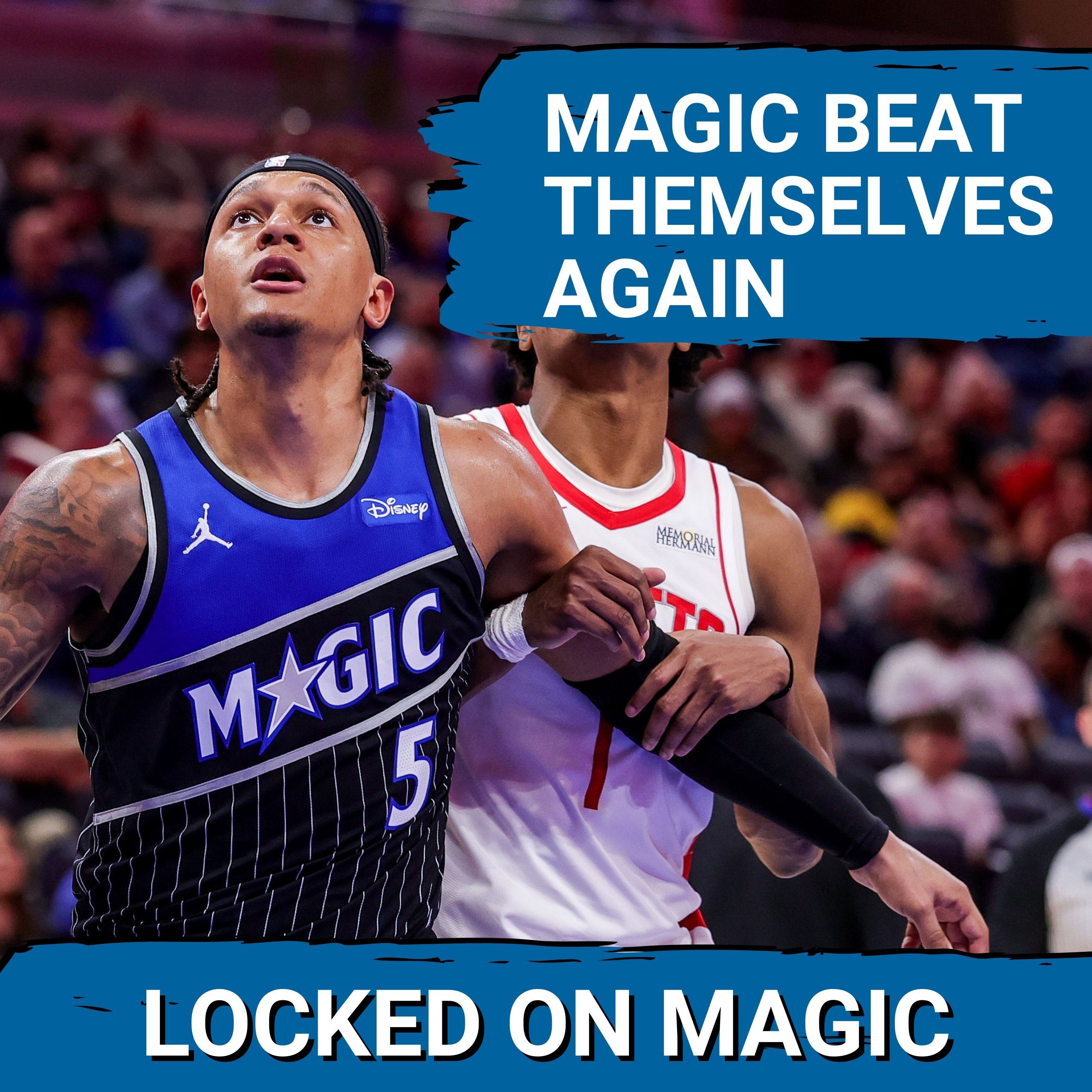 COLLAPSE: Orlando Magic Let 19-Point Lead SLIP—Why Paolo Banchero & Co. Must Learn to FINISH
