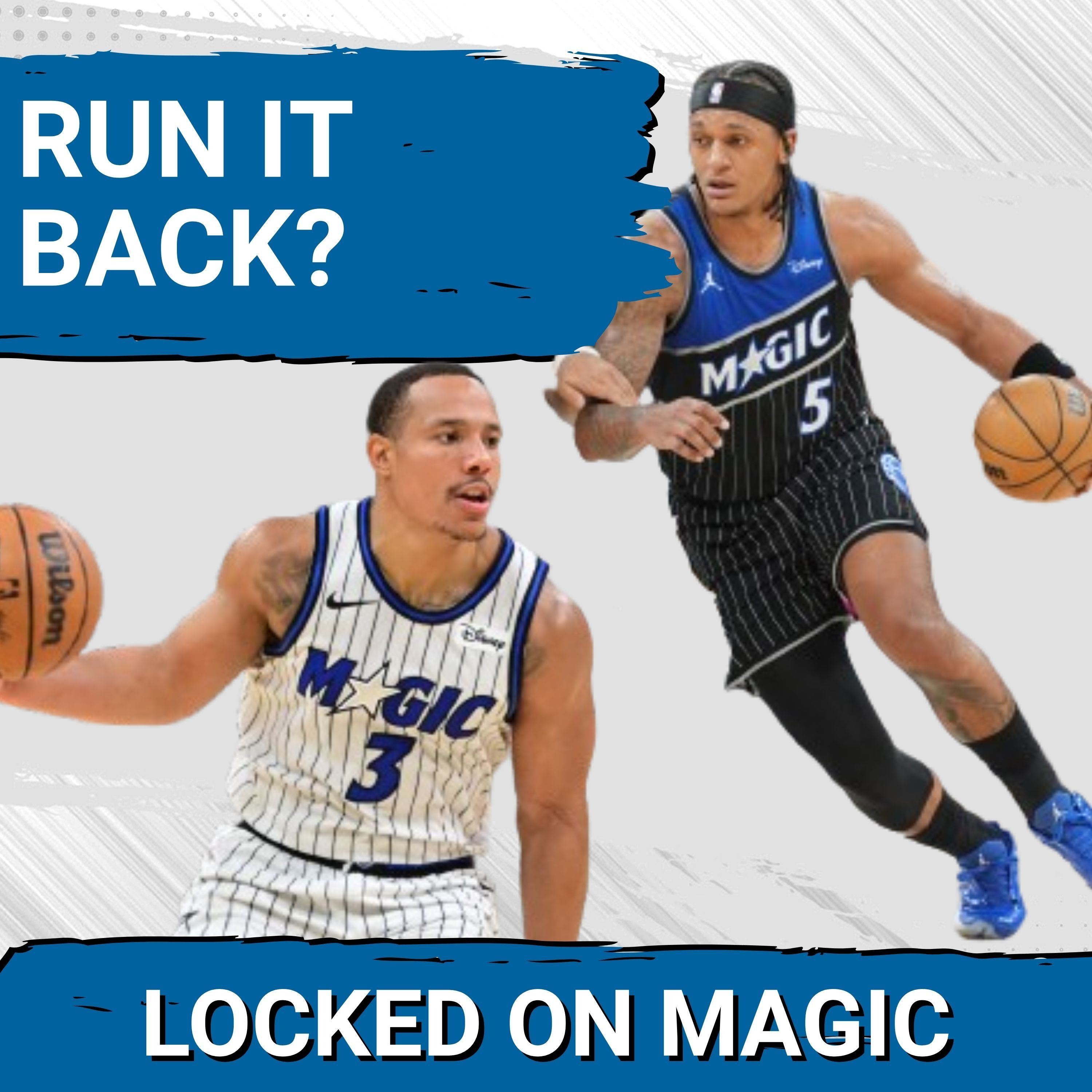 OFFSEASON ASSUMPTION: Can Orlando Magic’s Starting Five PROVE Elite? episode artwork