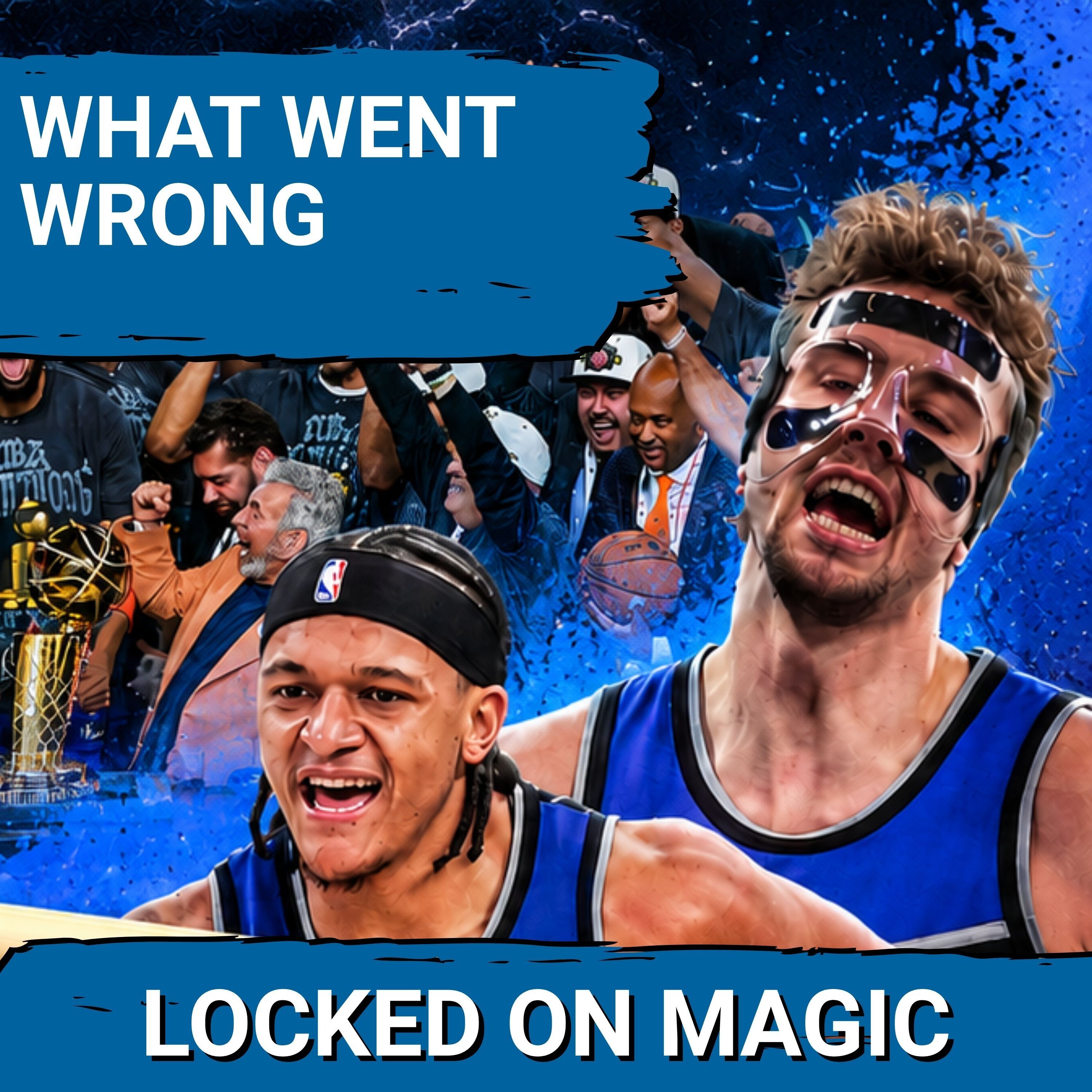 MISSED: Orlando Magic, Paolo Banchero, Franz Wagner FAIL Key Predictions—Can They Compete NEXT Year? episode artwork