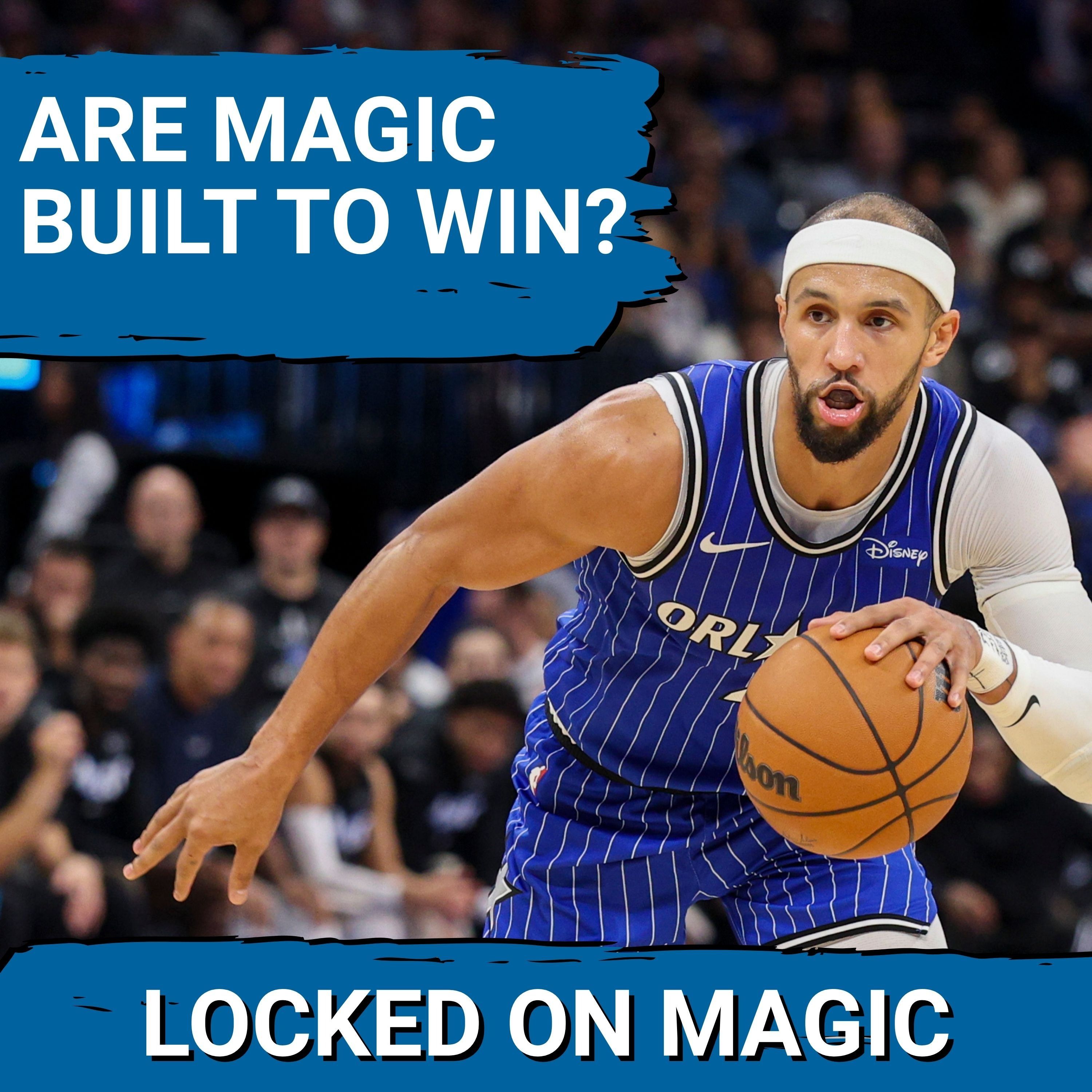 FINANCIAL WALL: Are Magic’s Star Investments Too Much to CHALLENGE for an NBA Title? episode artwork