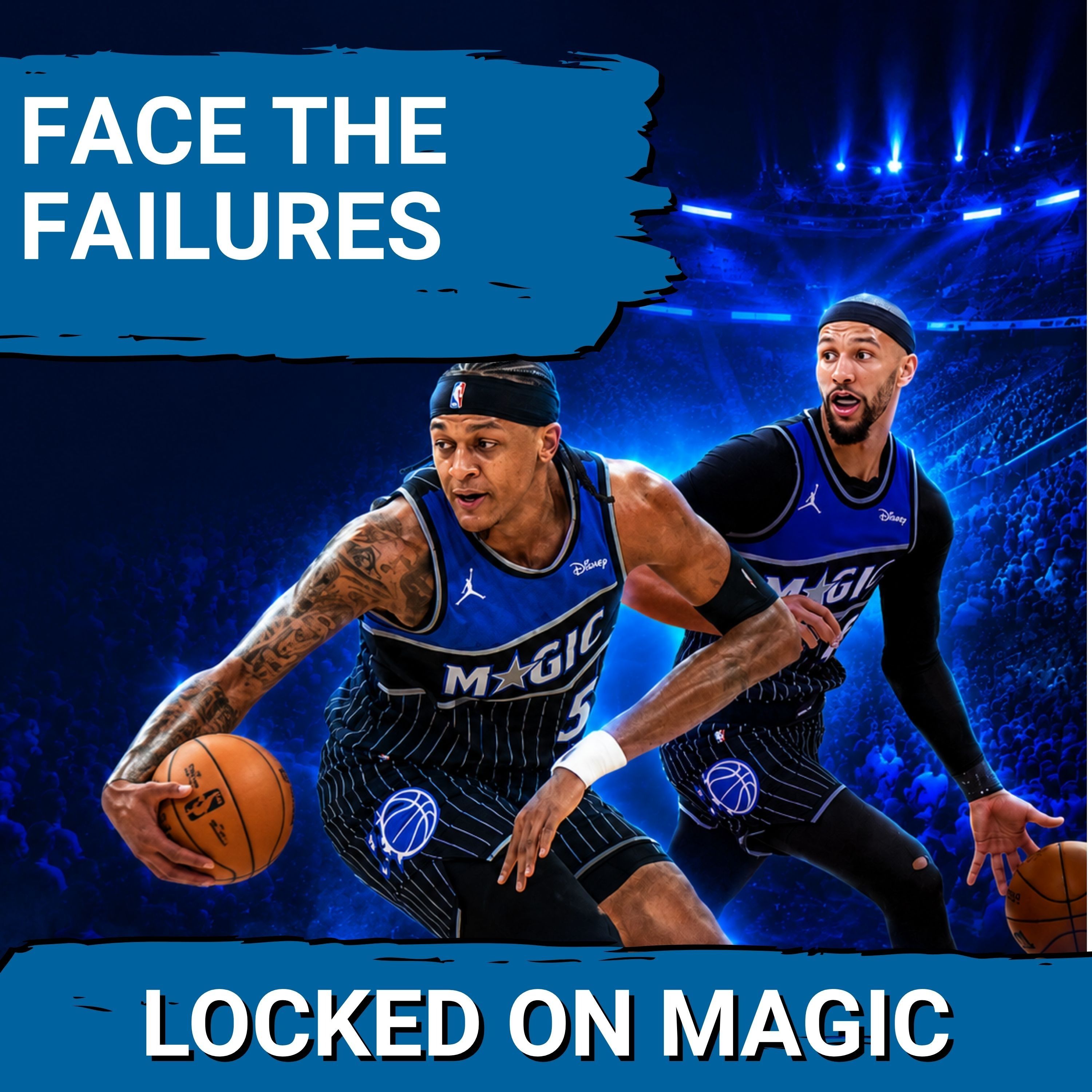 REDEMPTION: Orlando Magic SEEK to Grow from Playoff Collapse | Who has the Most to PROVE? episode artwork