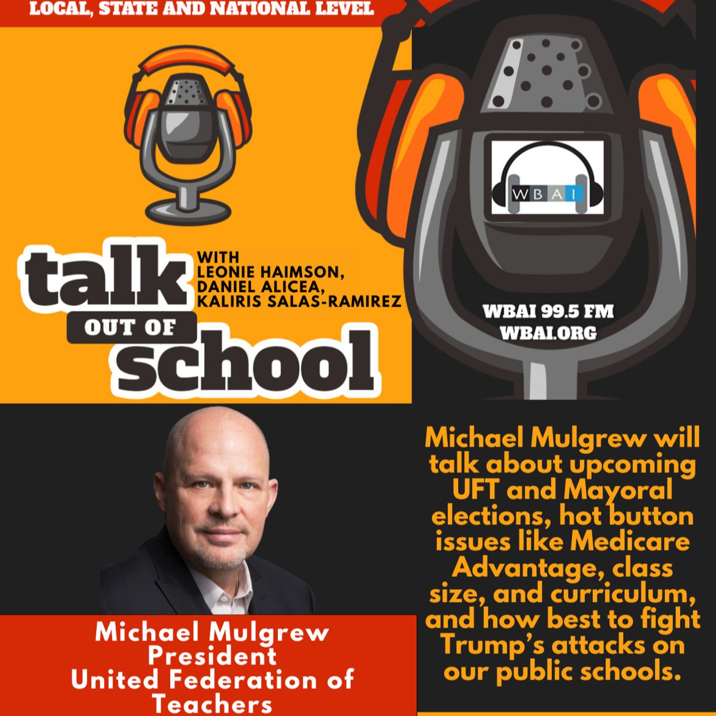 Michael Mulgrew on Mayoral and UFT elections