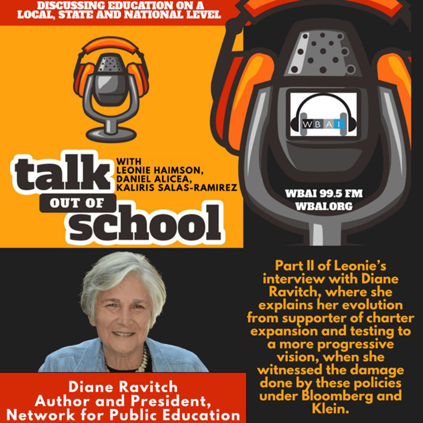 Interview with Diane Ravitch Part II
