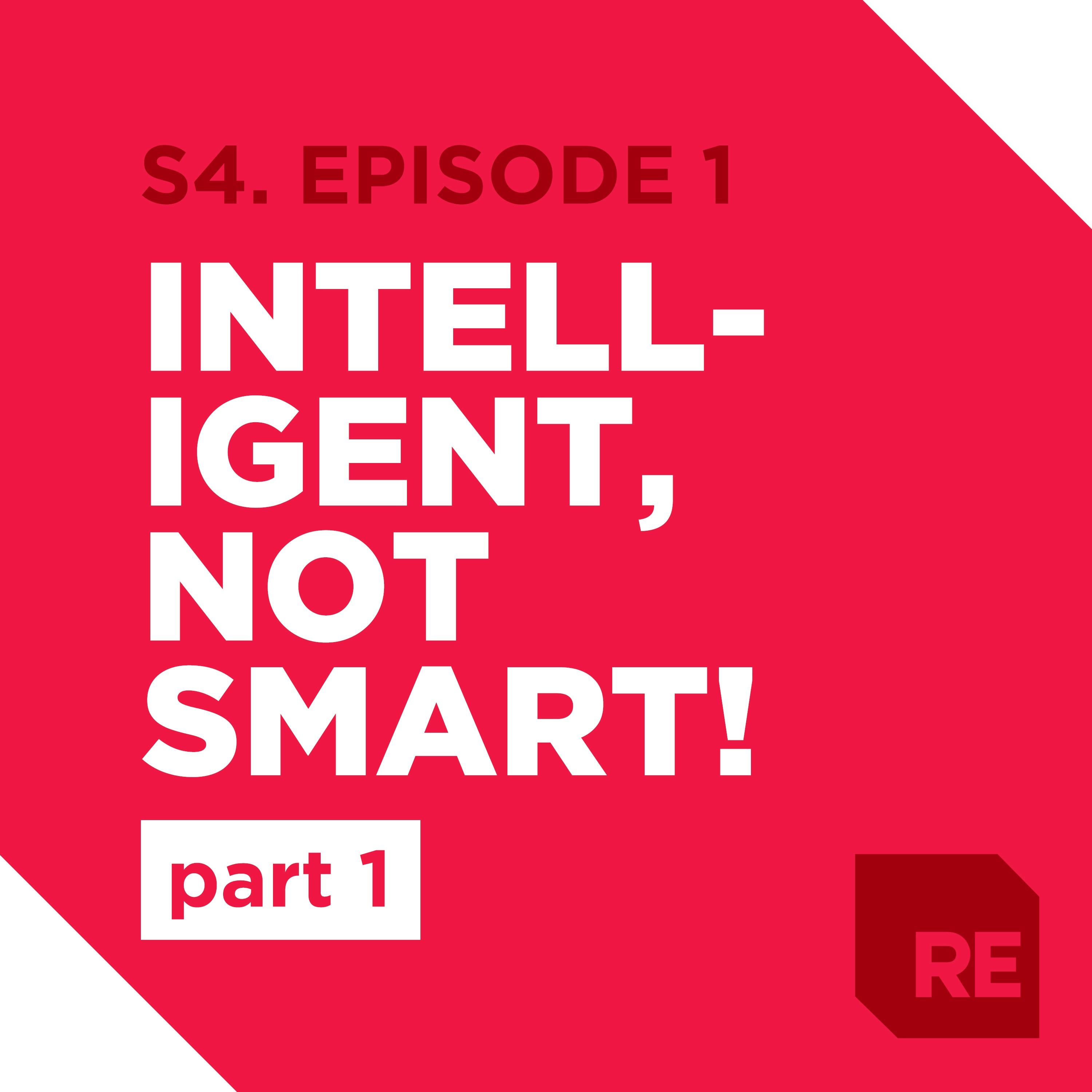 Intelligent, not smart! - Part 1 / Mathias episode artwork