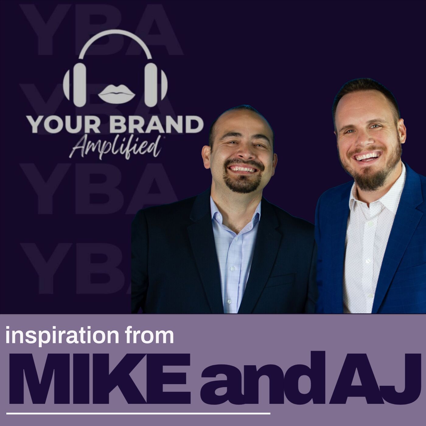 S E422: "I Never Lose, I Only Learn": The Empowering Philosophy of Mike and AJ