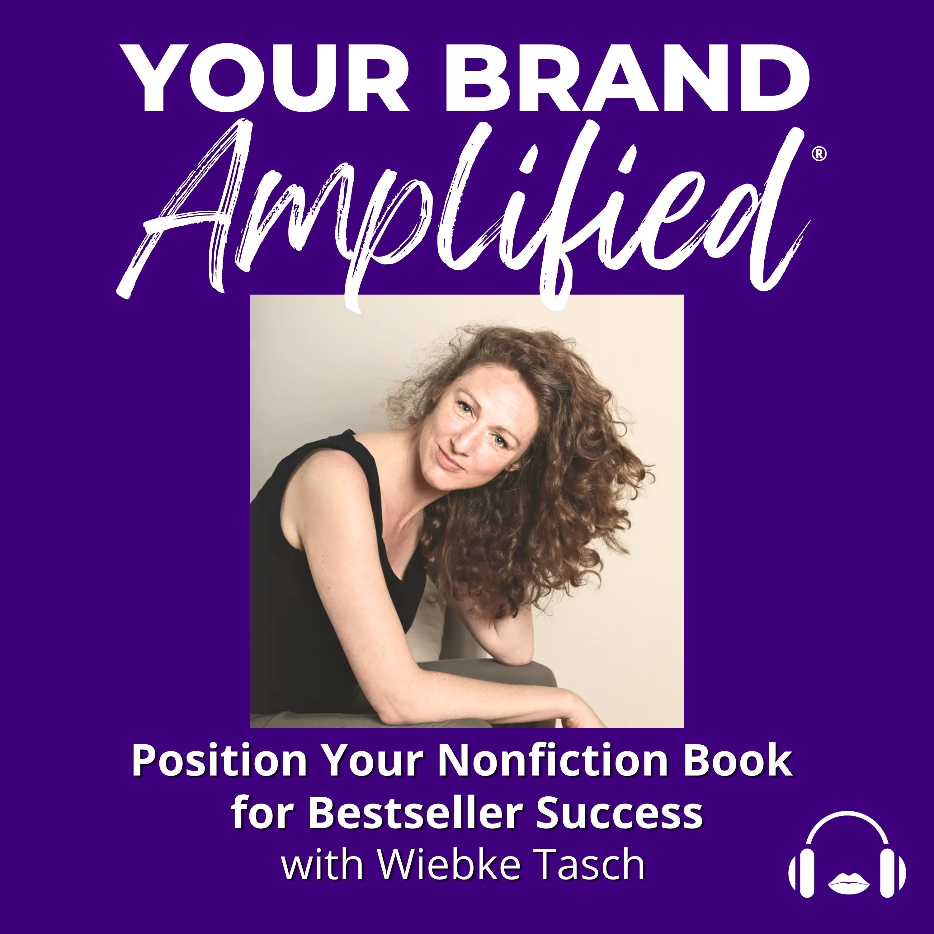 S E761: Position Your Nonfiction Book for Bestseller Success with Wiebke Tasch episode artwork