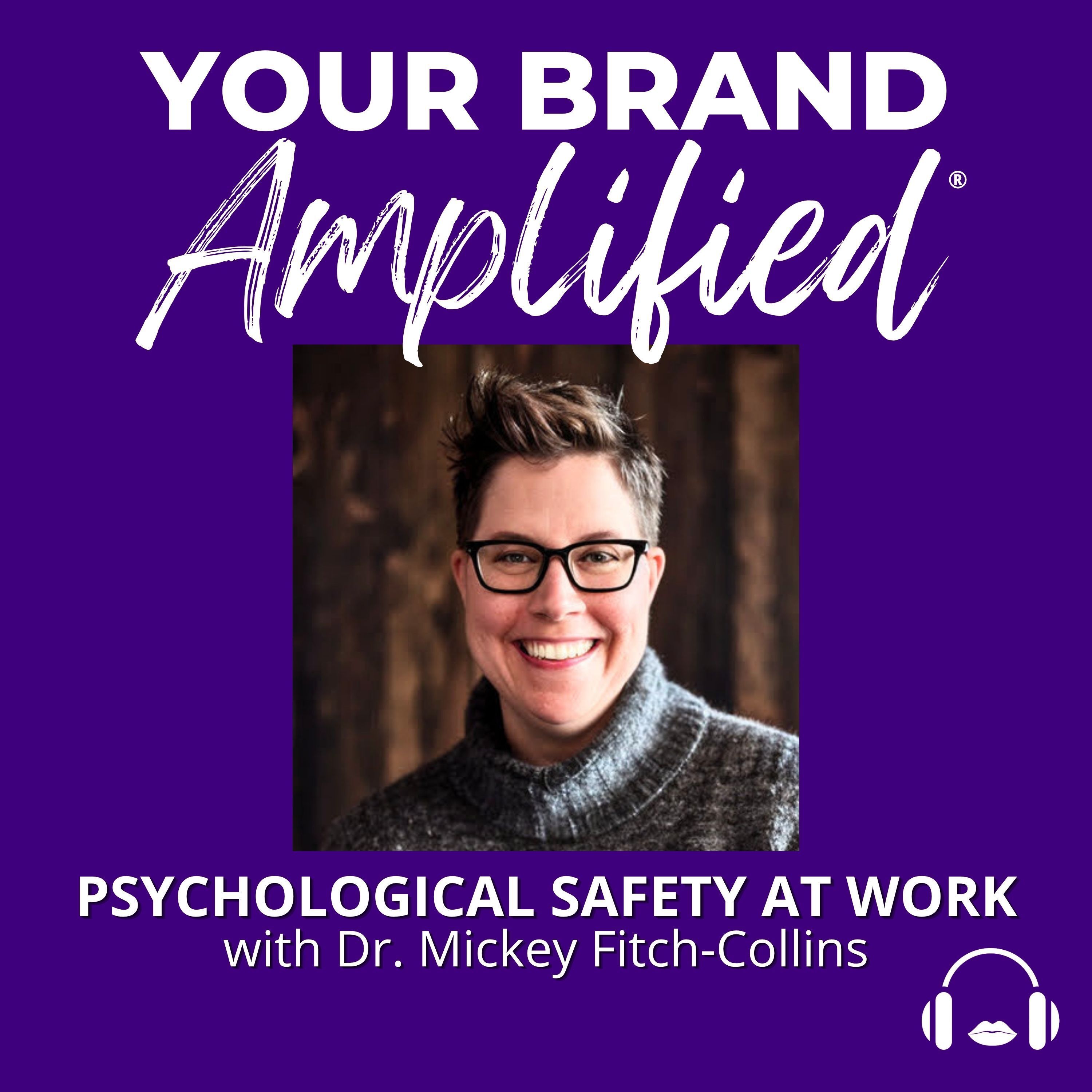 S E756: Reclaiming Energy: Dr. Mickey Fitch-Collins on Psychological Safety at Work episode artwork