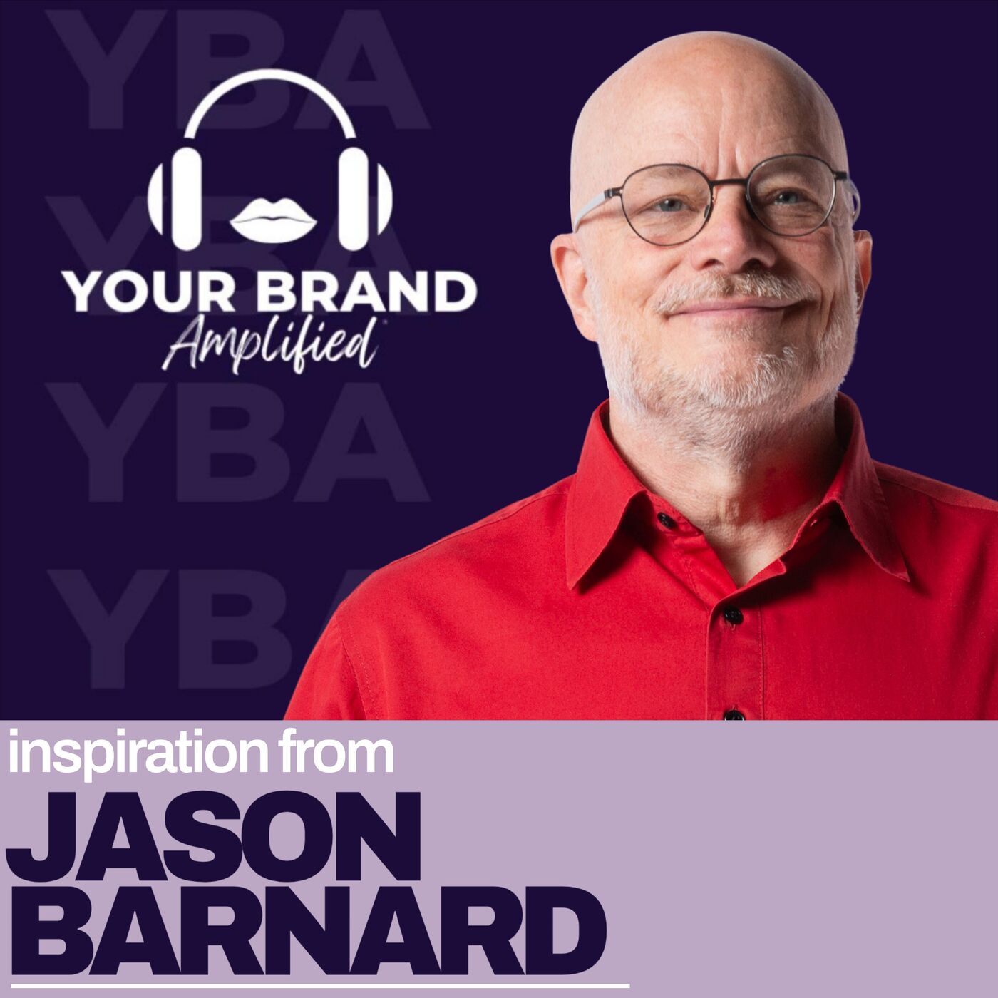 S E576: The Power of a Unified Story: Building Your Centralized Brand Narrative with Jason Barnard