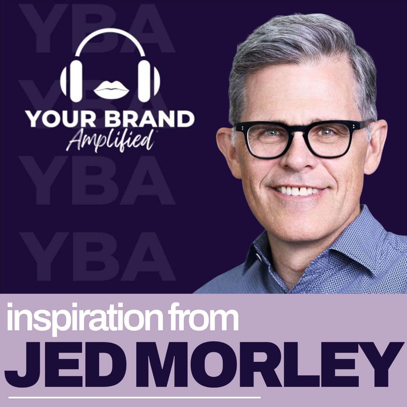 S E658: Brand Differentiation Demystified: Jed Morley on Building Authentic Brand Integrity and Growth