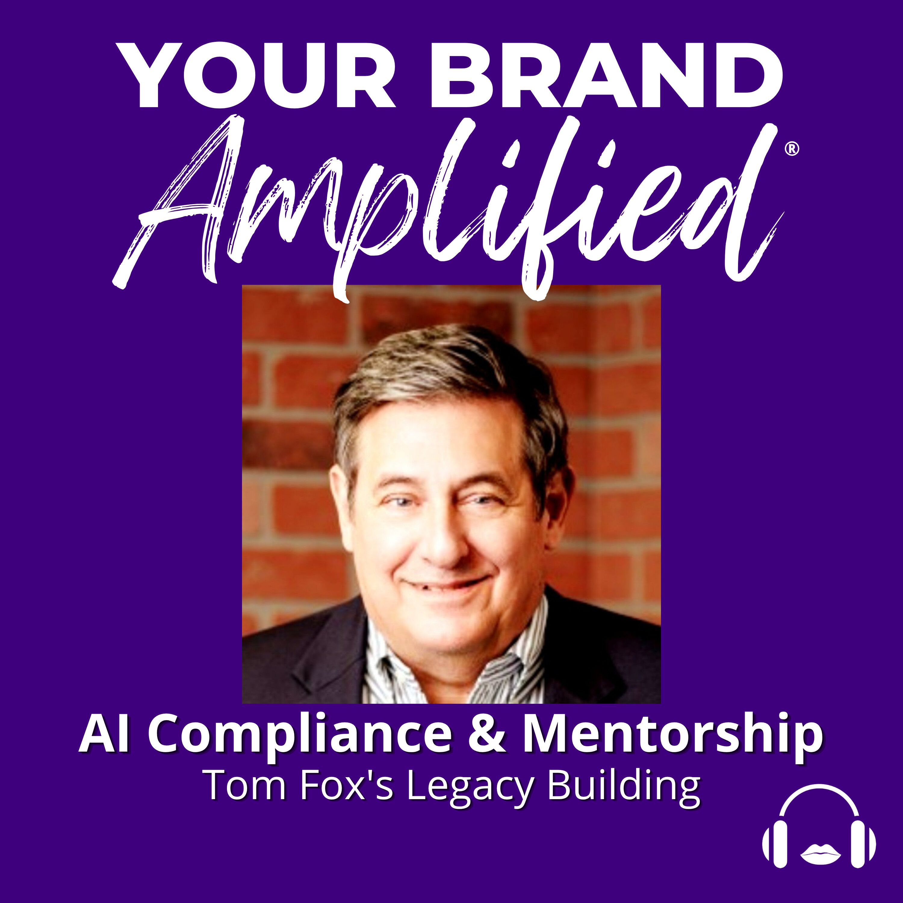 S E727: AI Compliance & Mentorship: Tom Fox's Legacy Building
