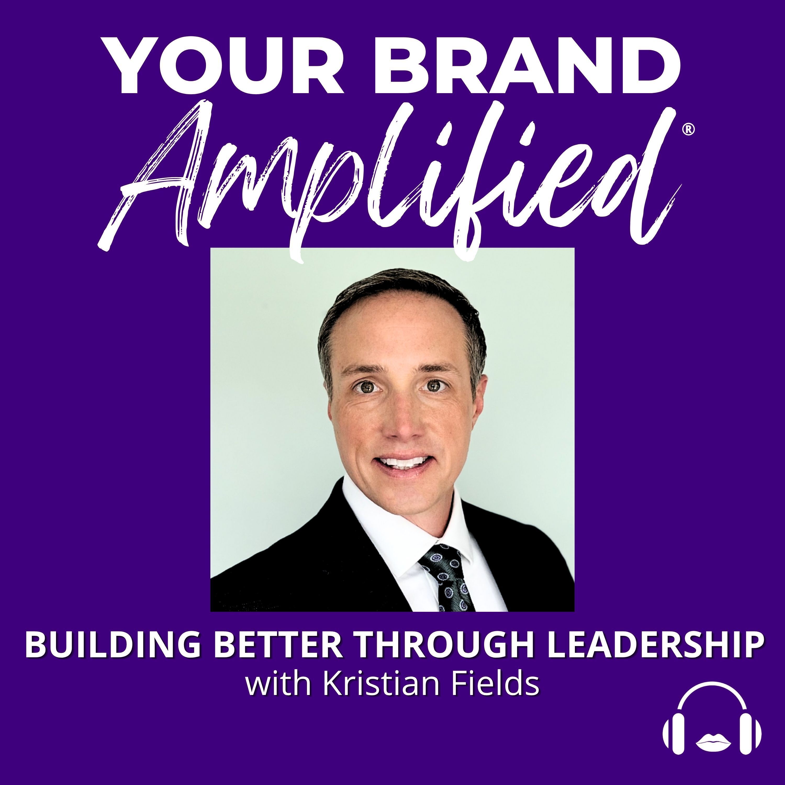 S E758: Building Better Through Leadership: Kristian Fields on Culture, Technology and Workforce Strategy episode artwork