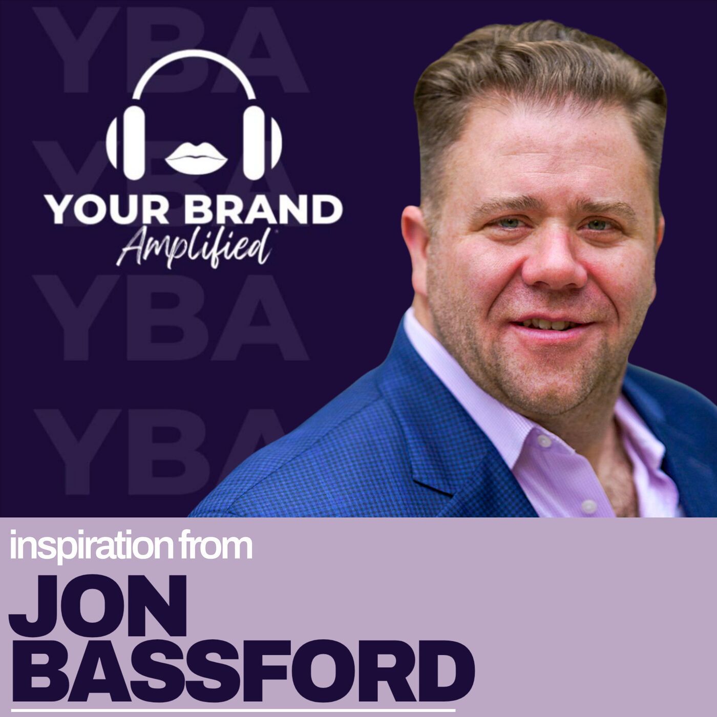 S E648: The Curious Advantage: Jon Bassford’s Blueprint for Modern Leadership and Efficiency