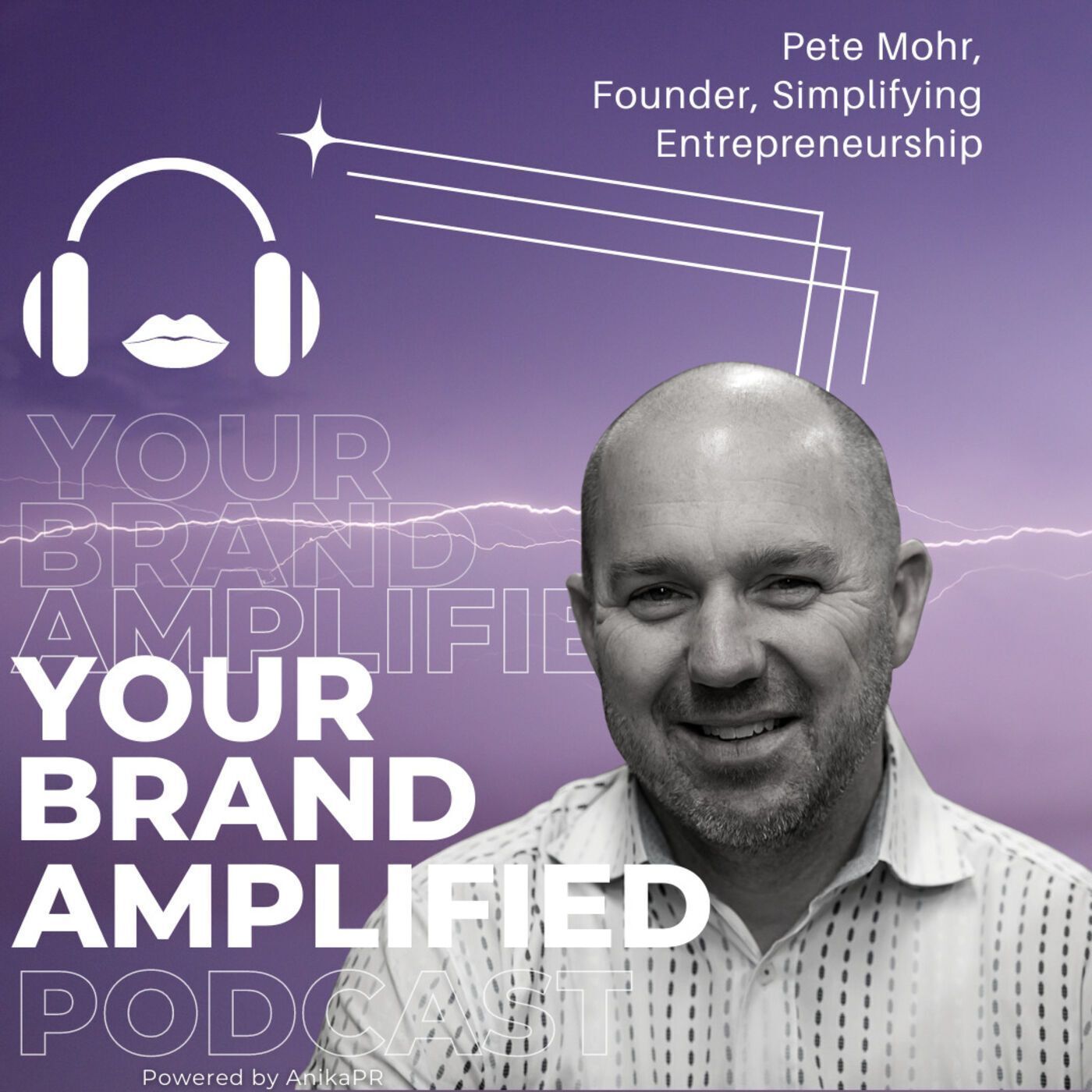 S E28: Pete Mohr: How to Simplify Entrepreneurship
