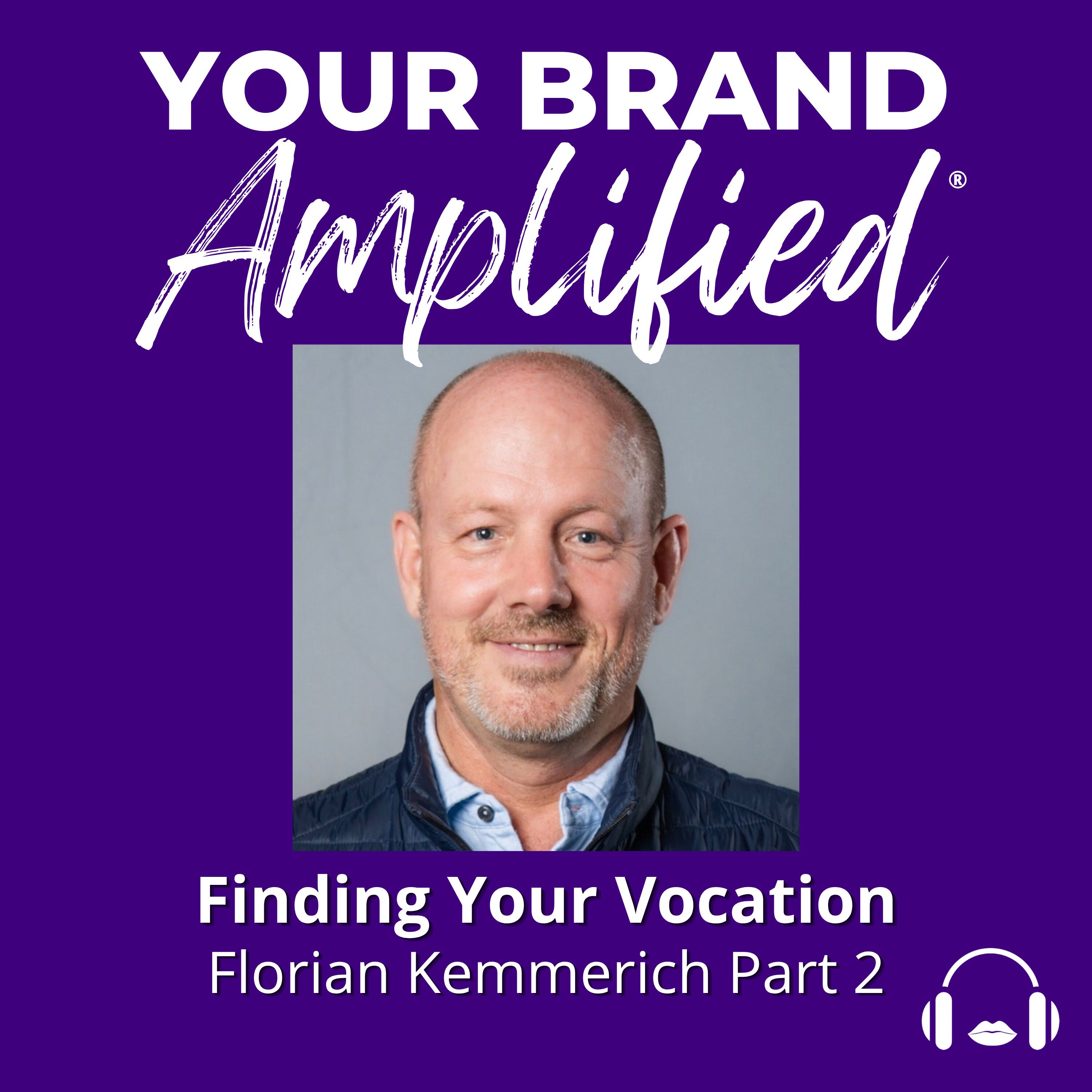 S E742: Finding Your Vocation: Florian Kemmerich Part 2 episode artwork