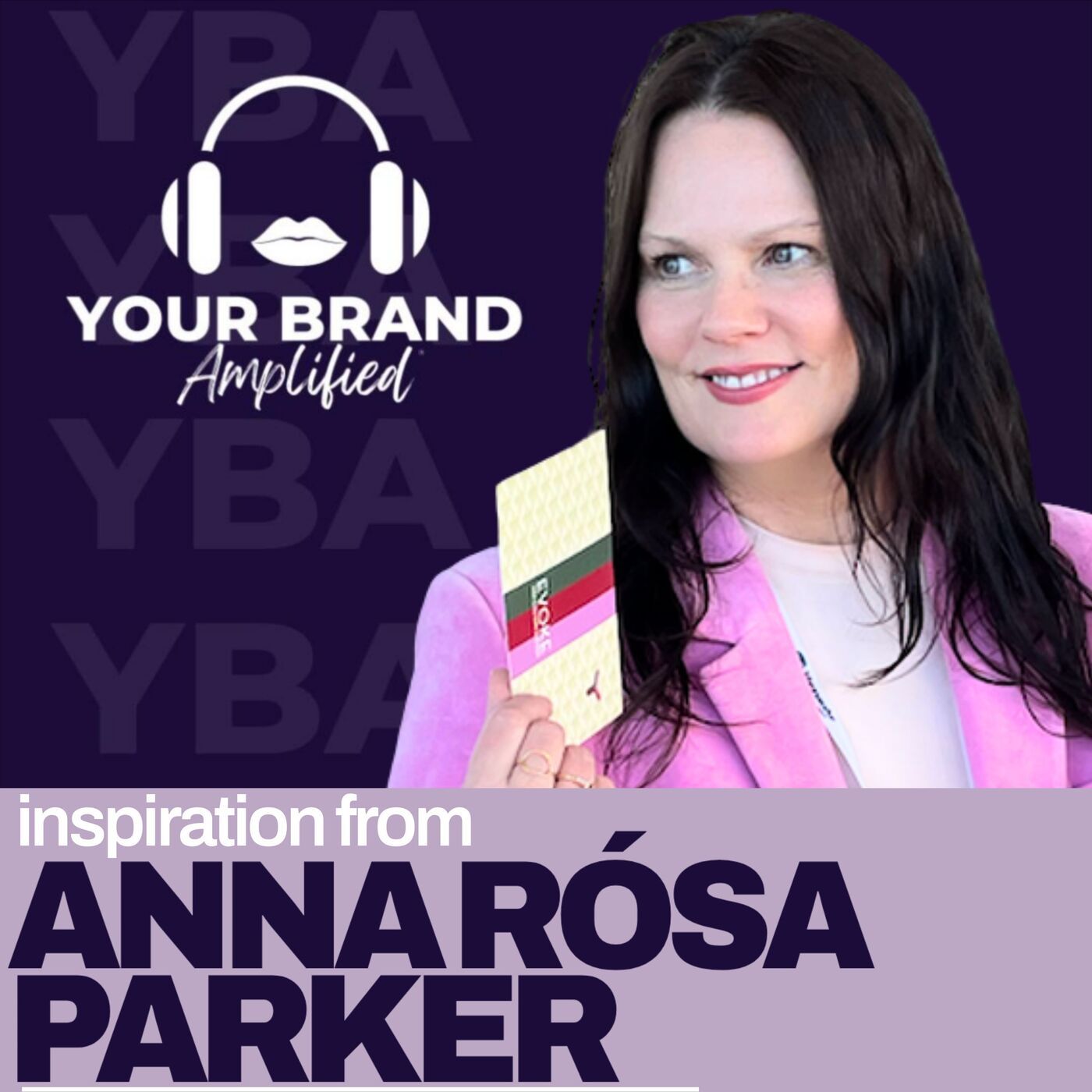 S E611: EVOKE Your Story with Anna Rósa Parker: Guiding Leaders to Clarity and Authenticity Through Narrative