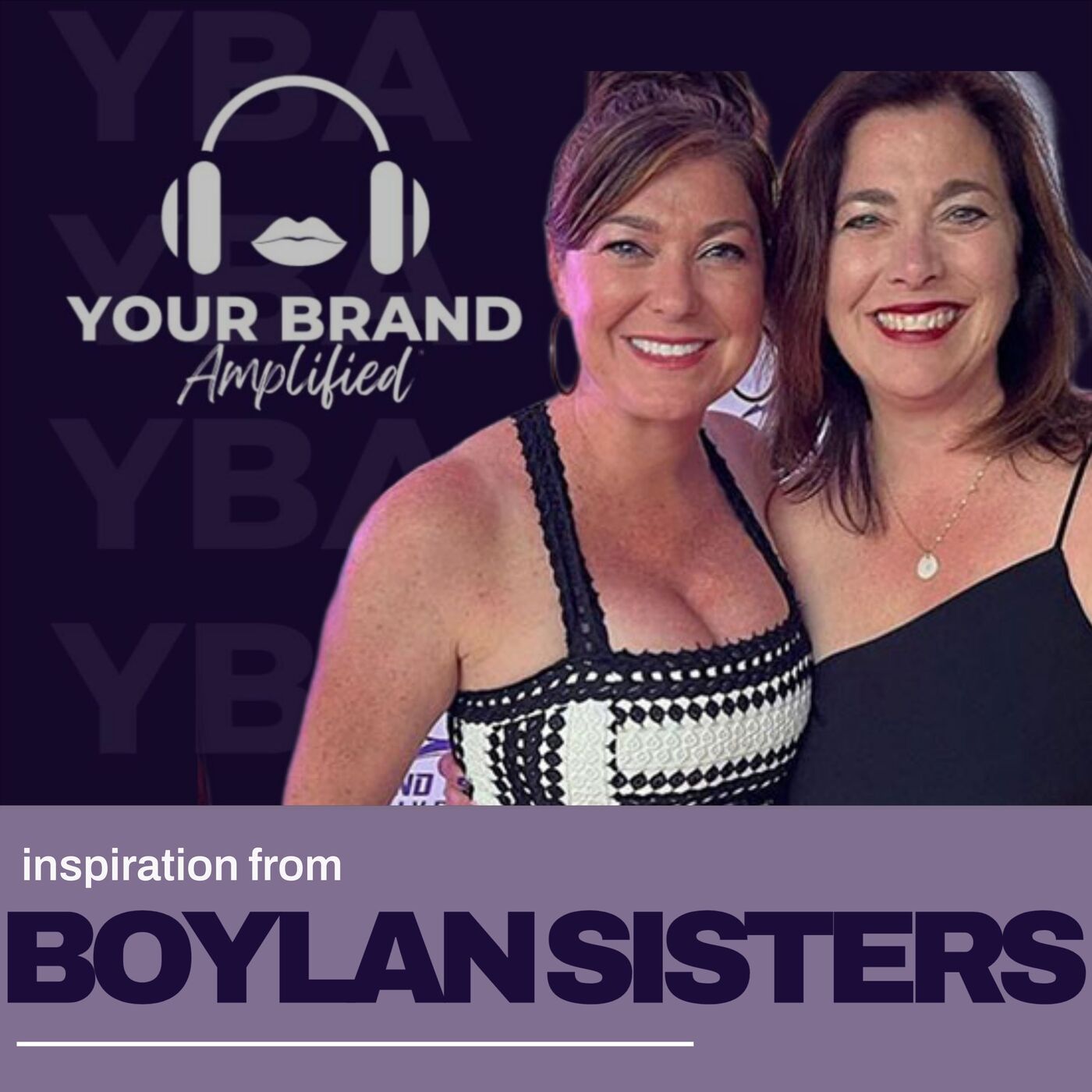 S E419: The Boylan Sisters Share the Power of Filmmaking for Purpose