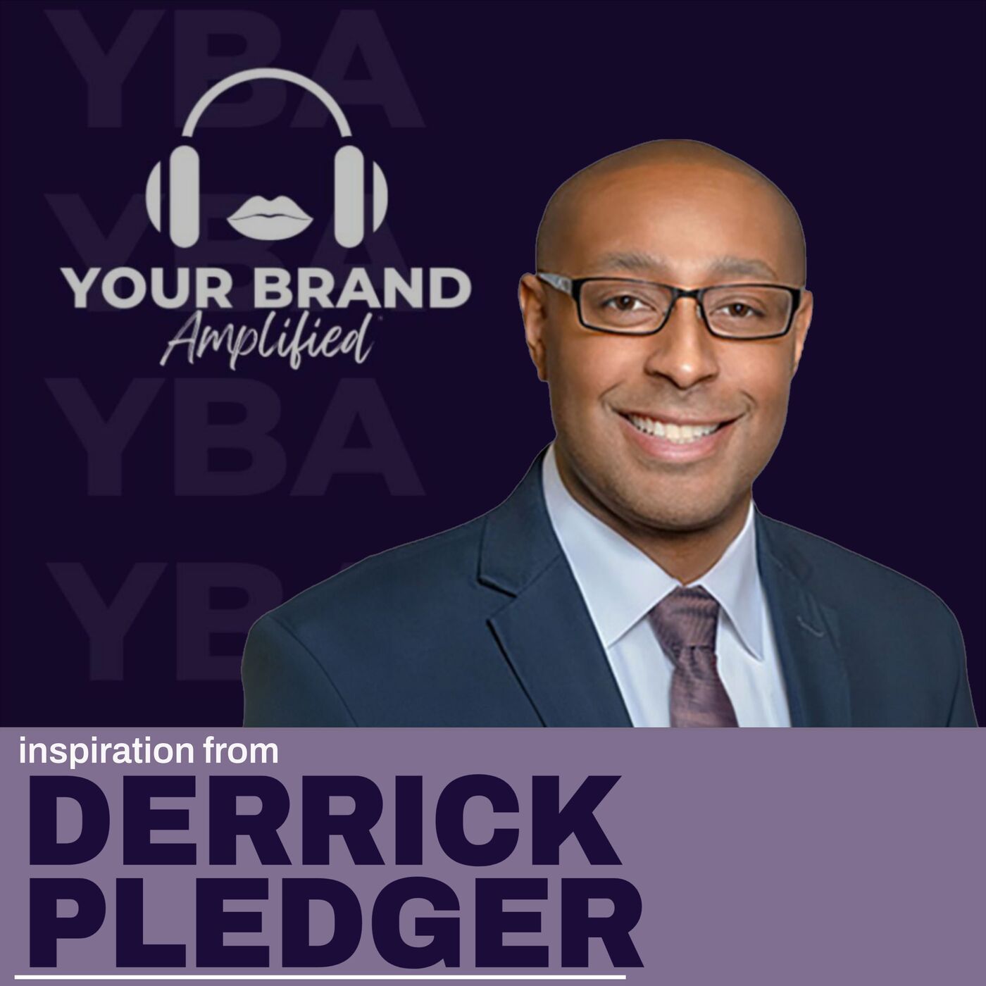S E438: Your Brain Weighs 500 Pounds: Derrick Pledger’s Blueprint for Embracing Failure and Achieving Success