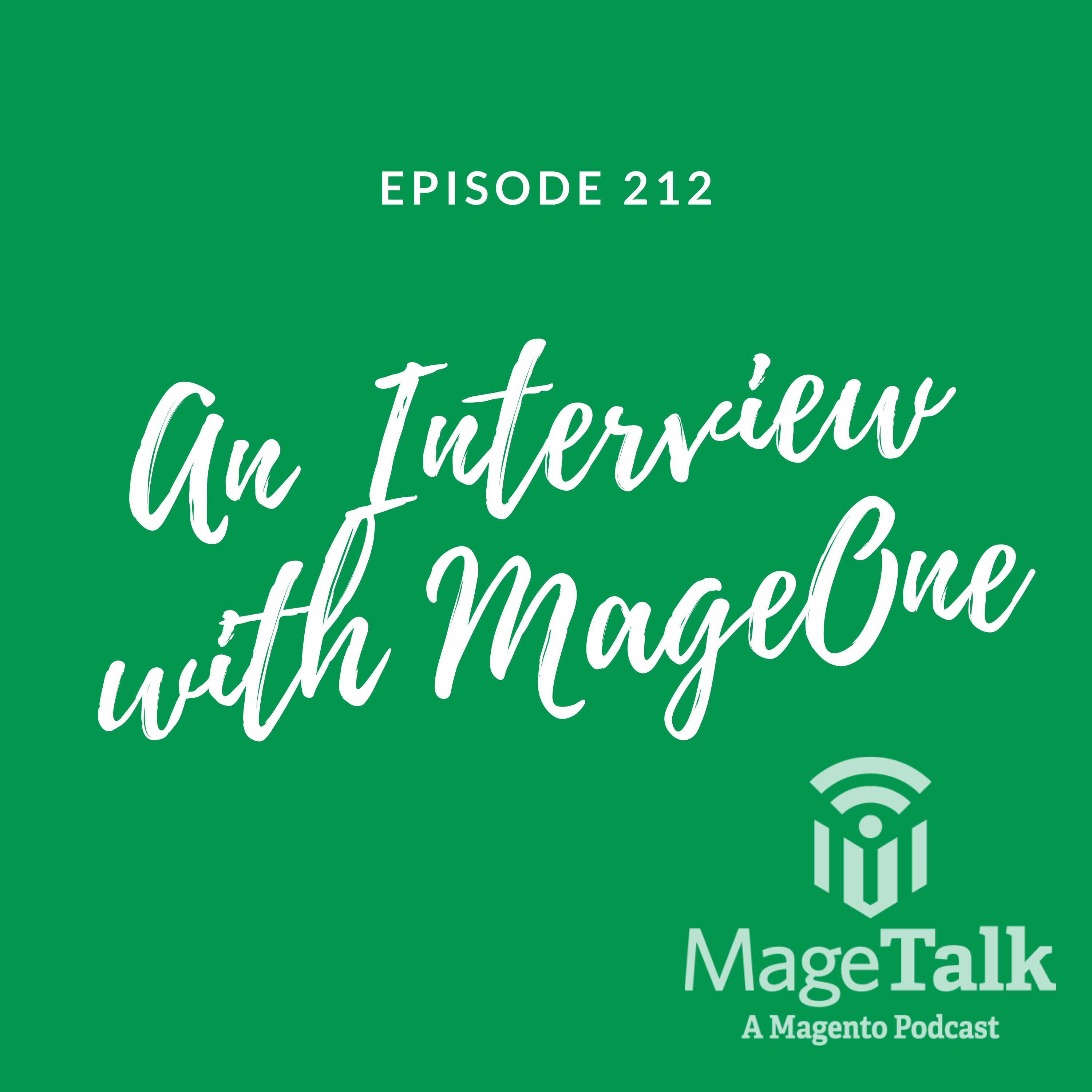 MageTalk Episode 212 – An Interview with Mage One