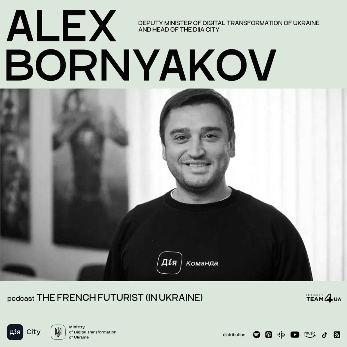 #01. ALEX BORNYAKOV | MINISTRY OF DIGITAL TRANSFORMATION OF UKRAINE | DIIA CITY #01. ALEX BORNYAKOV | MINISTRY OF DIGITAL TRANSFORMATION OF UKRAINE | DIIA CITY