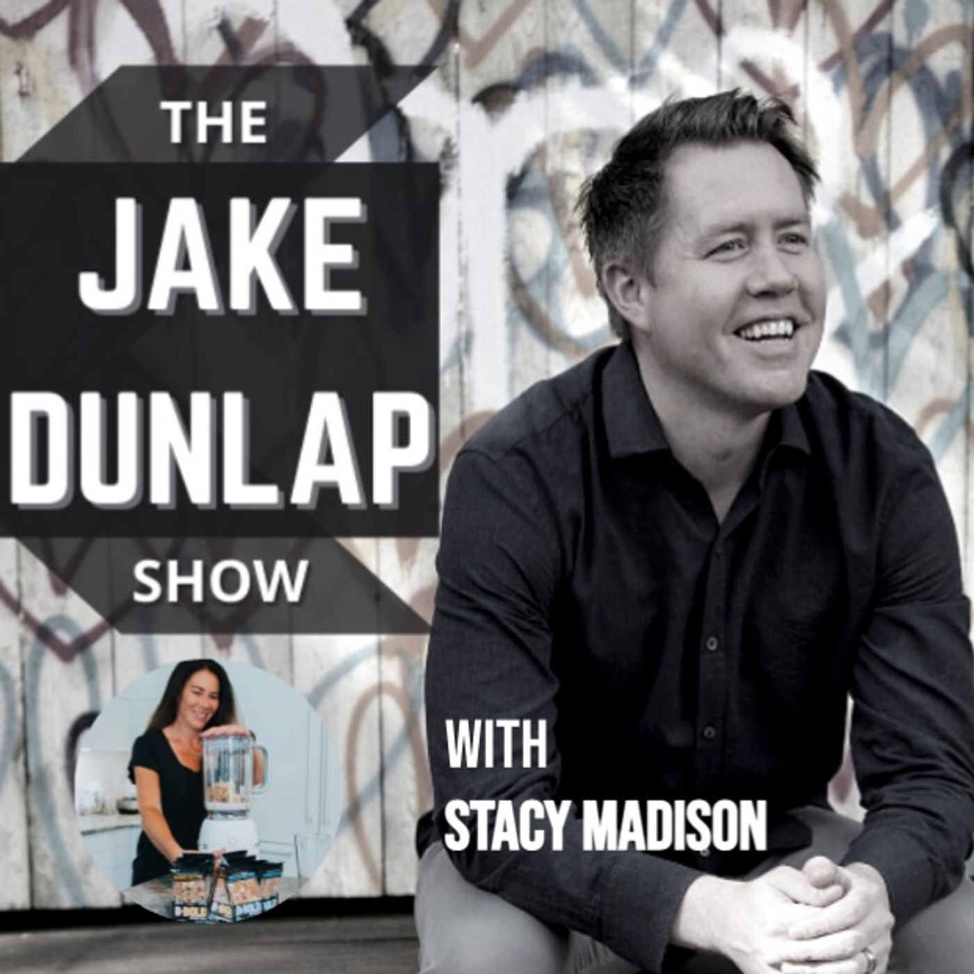 The Jake Dunlap Show