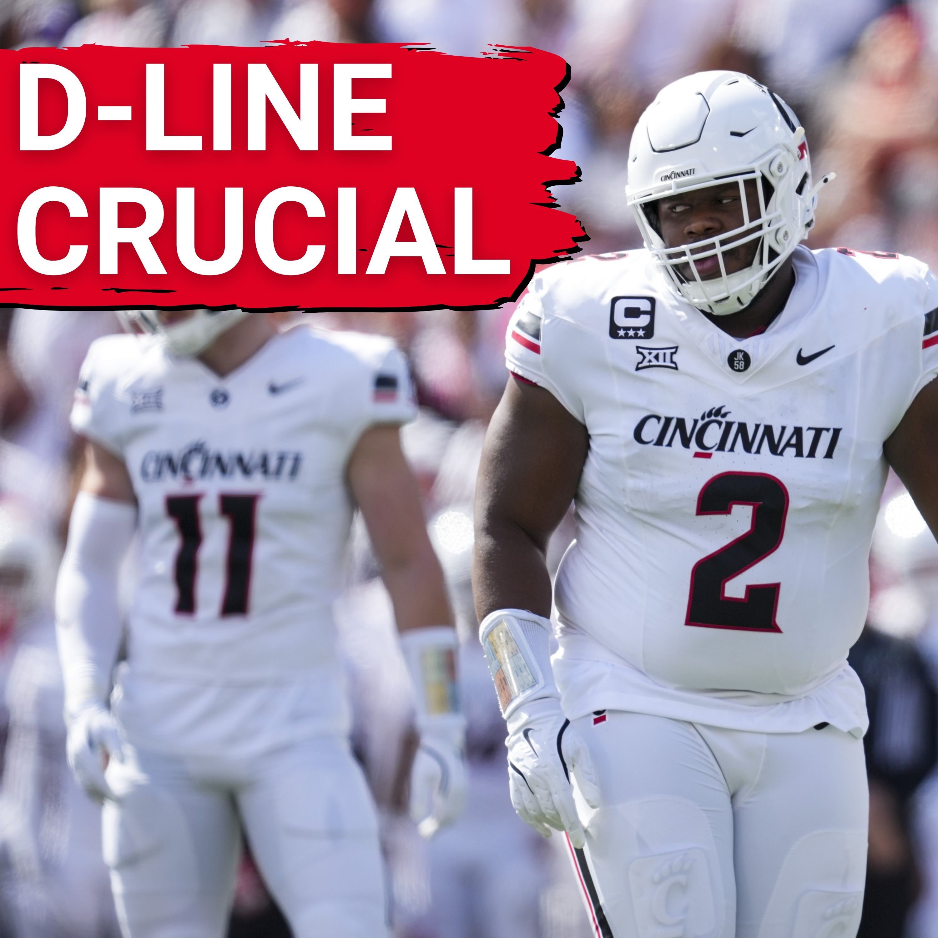 EXCLUSIVE: Cincinnati Bearcats MUST BEAT Kansas to Keep Dallas Goal in Reach | UC Defensive Line Key