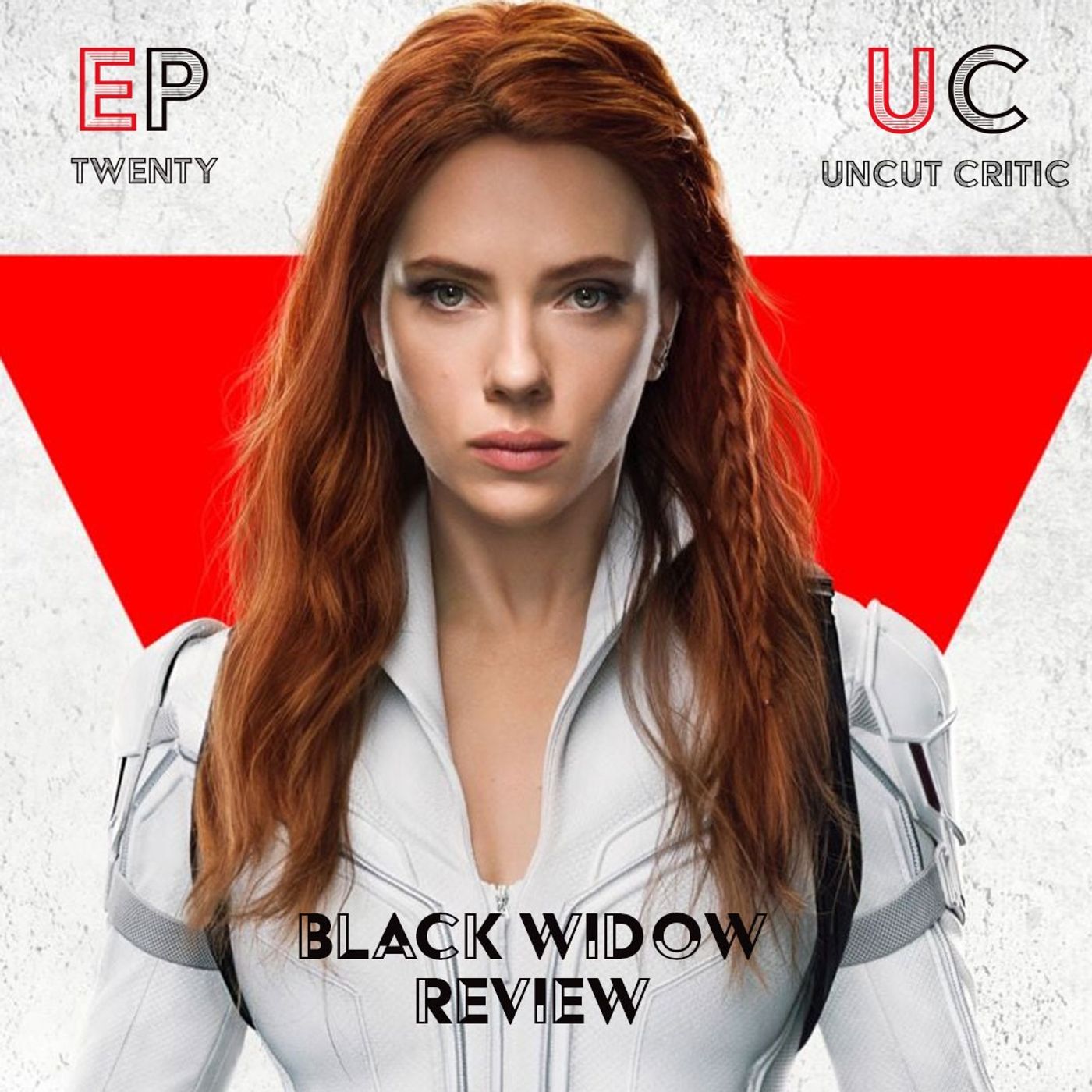 EP 20 - Marvel's Black Widow EP 20 - Marvel's Black Widow