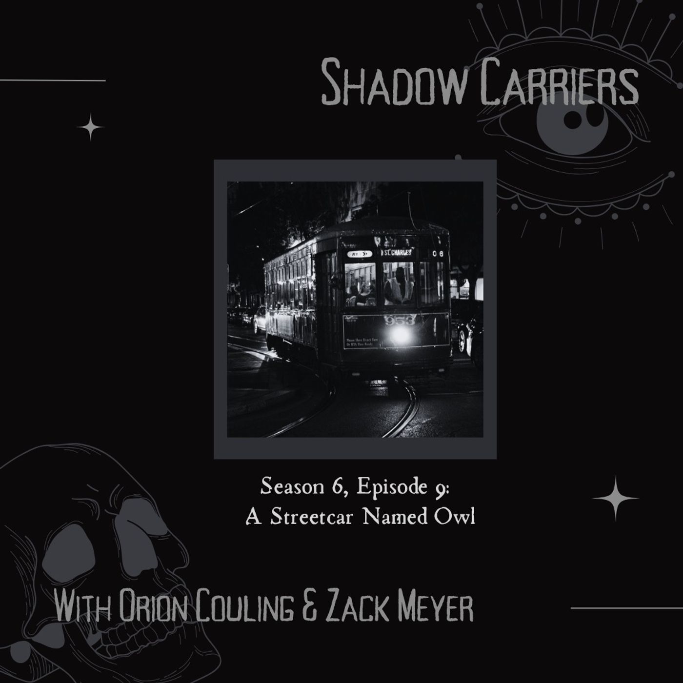 S6, E9: A Streetcar Named Owl