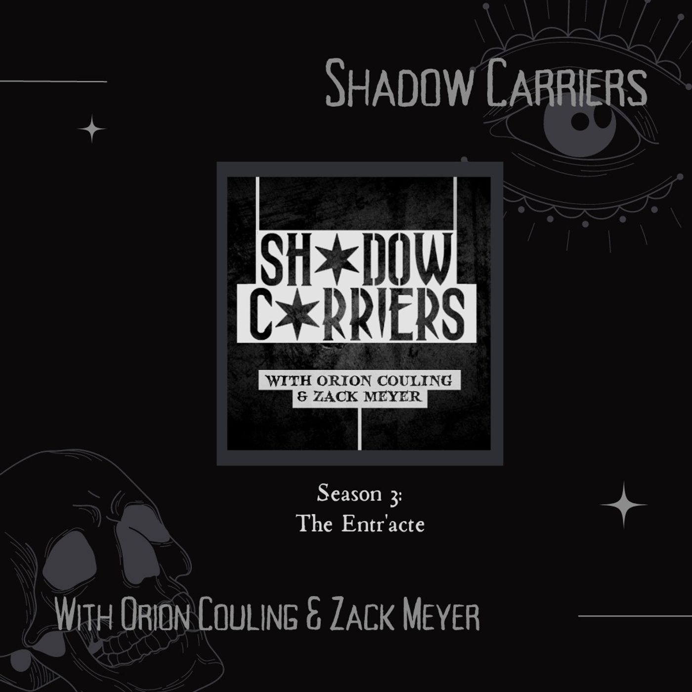 Shadow Carriers