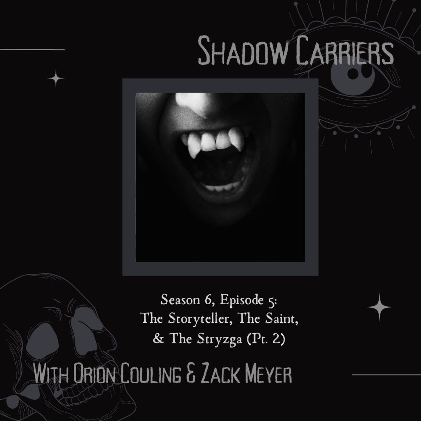 Shadow Carriers