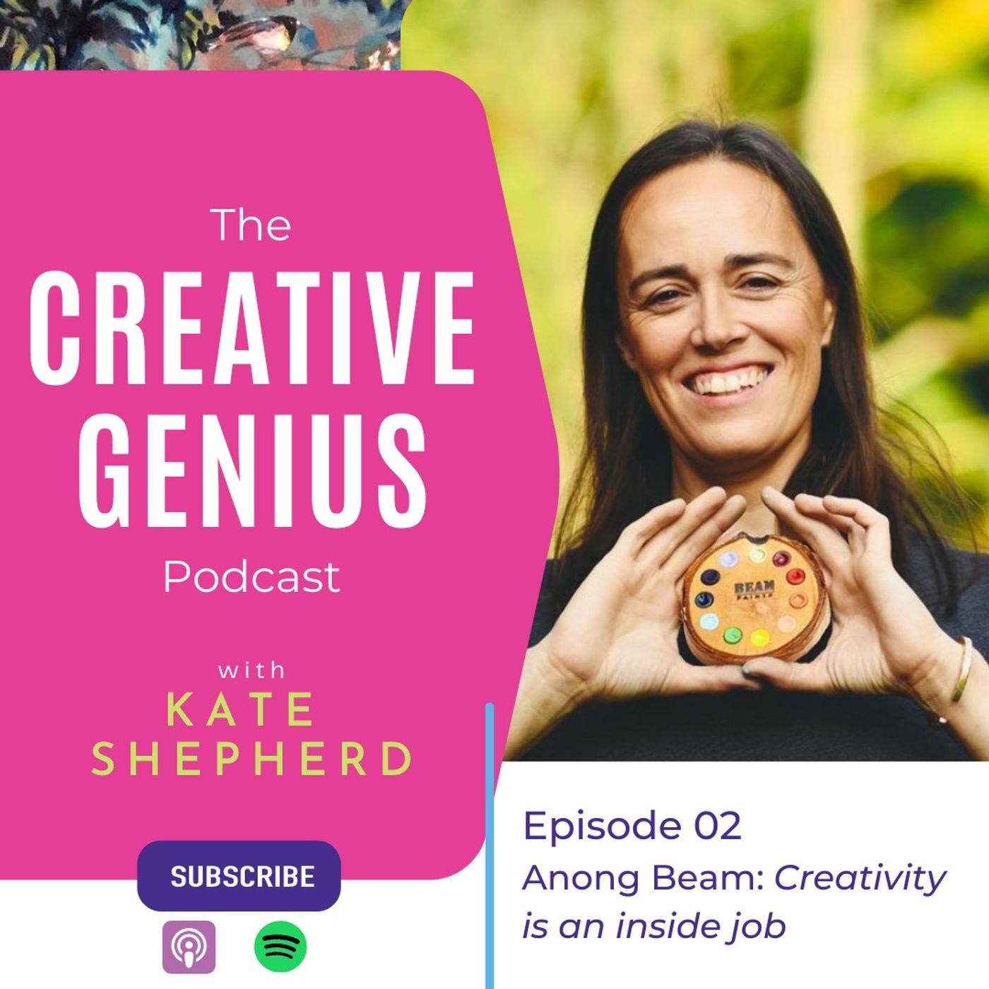 02 - Anong Beam: Creativity is an Inside Job