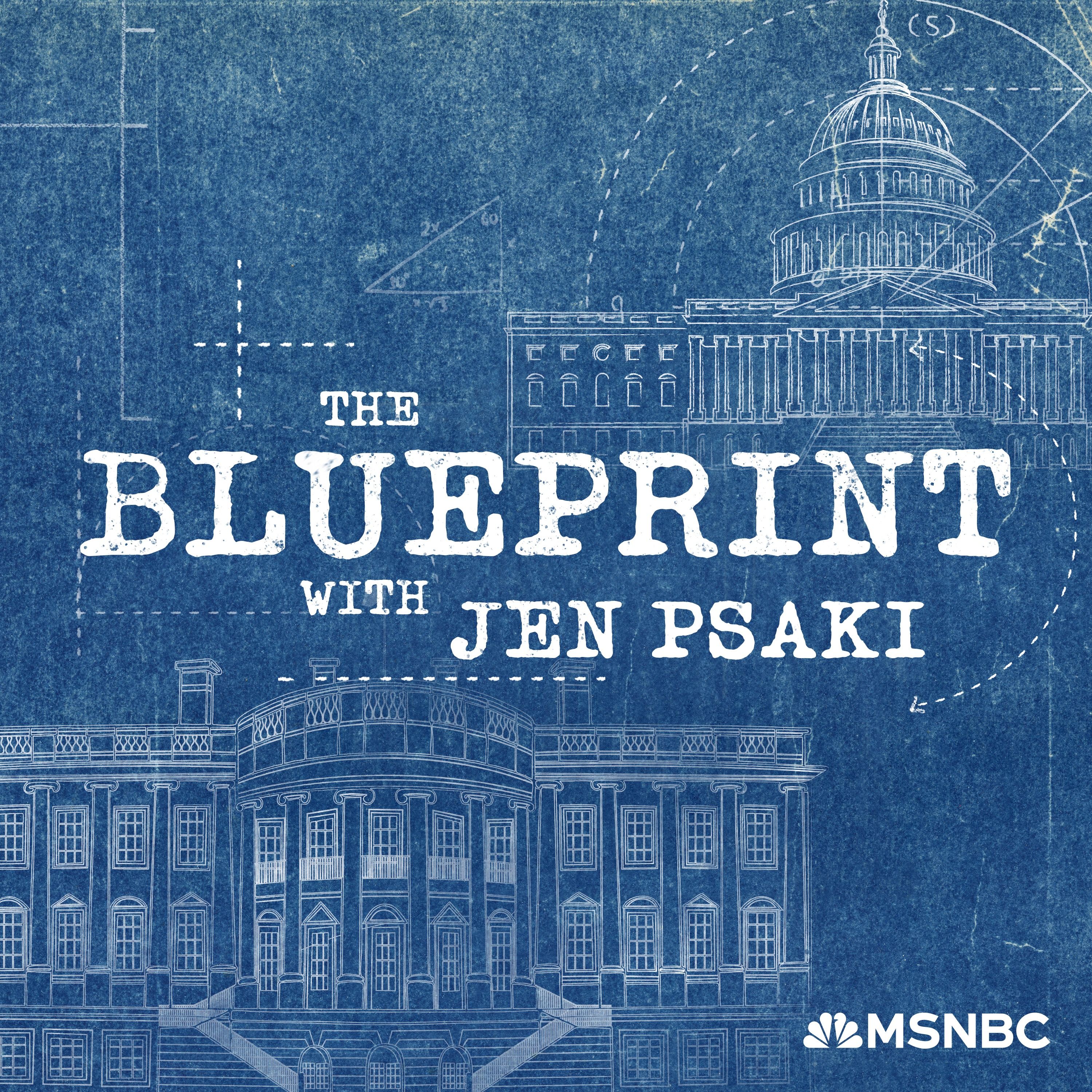 The Blueprint with Jen Psaki - podcast cover