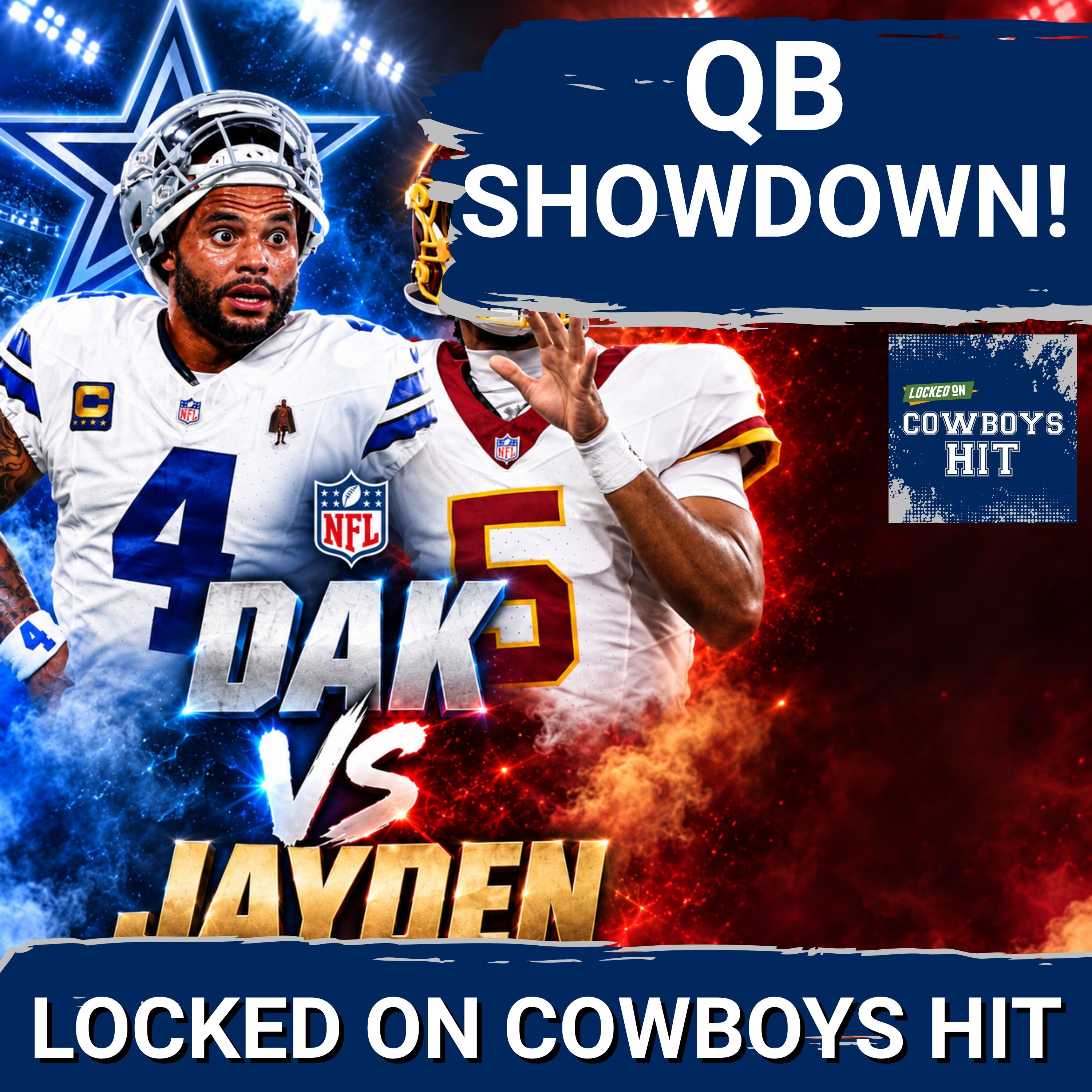 QB SHOWDOWN: Dak Prescott VS. Jayden Daniels - WHO WINS?