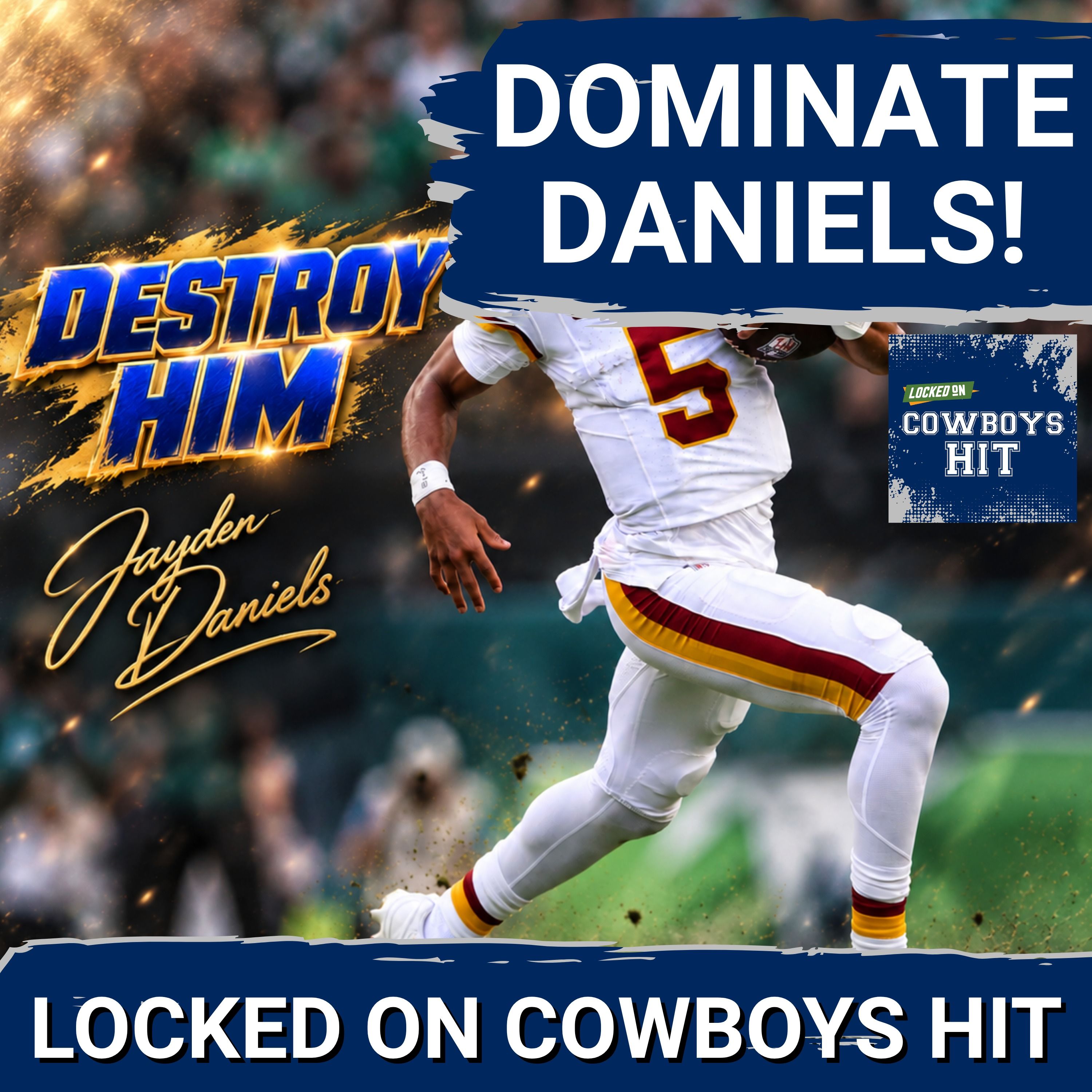 PRESSURE: Dallas Cowboys Linebackers Set to EXPOSE Jayden Daniels with NEW Defensive Change