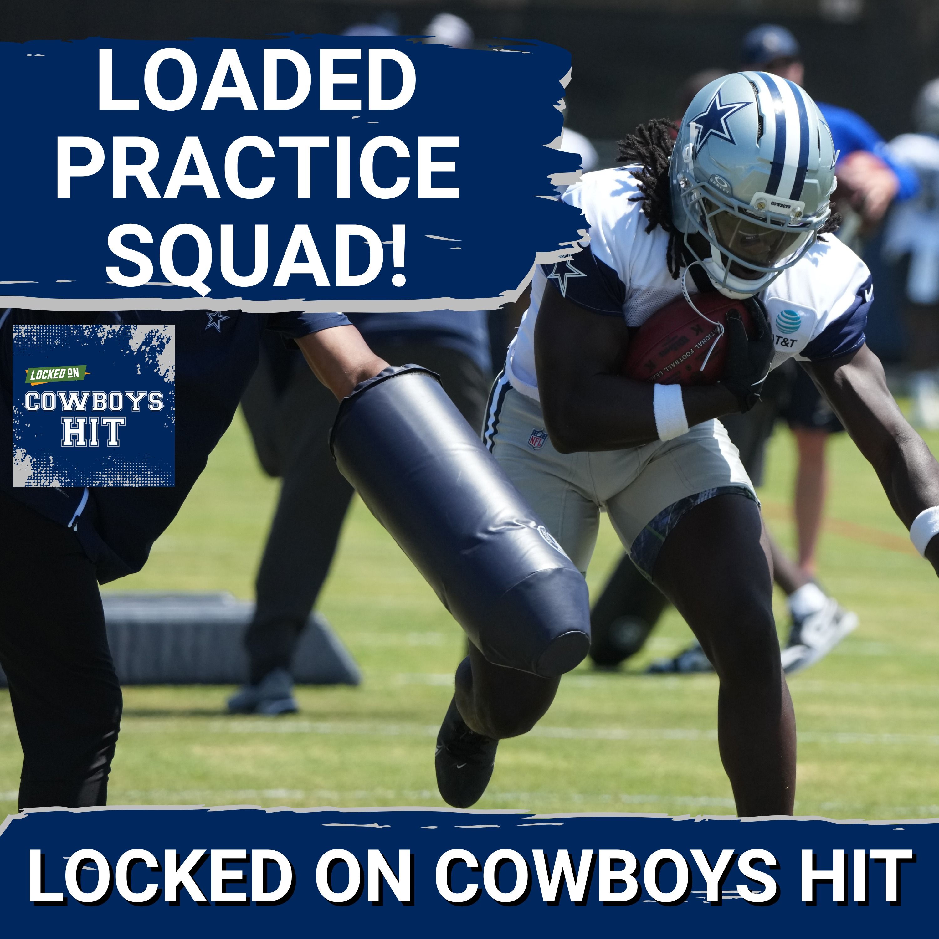 JOE MILTON RETURNS: Cowboys’ Practice Squad Is LOADED