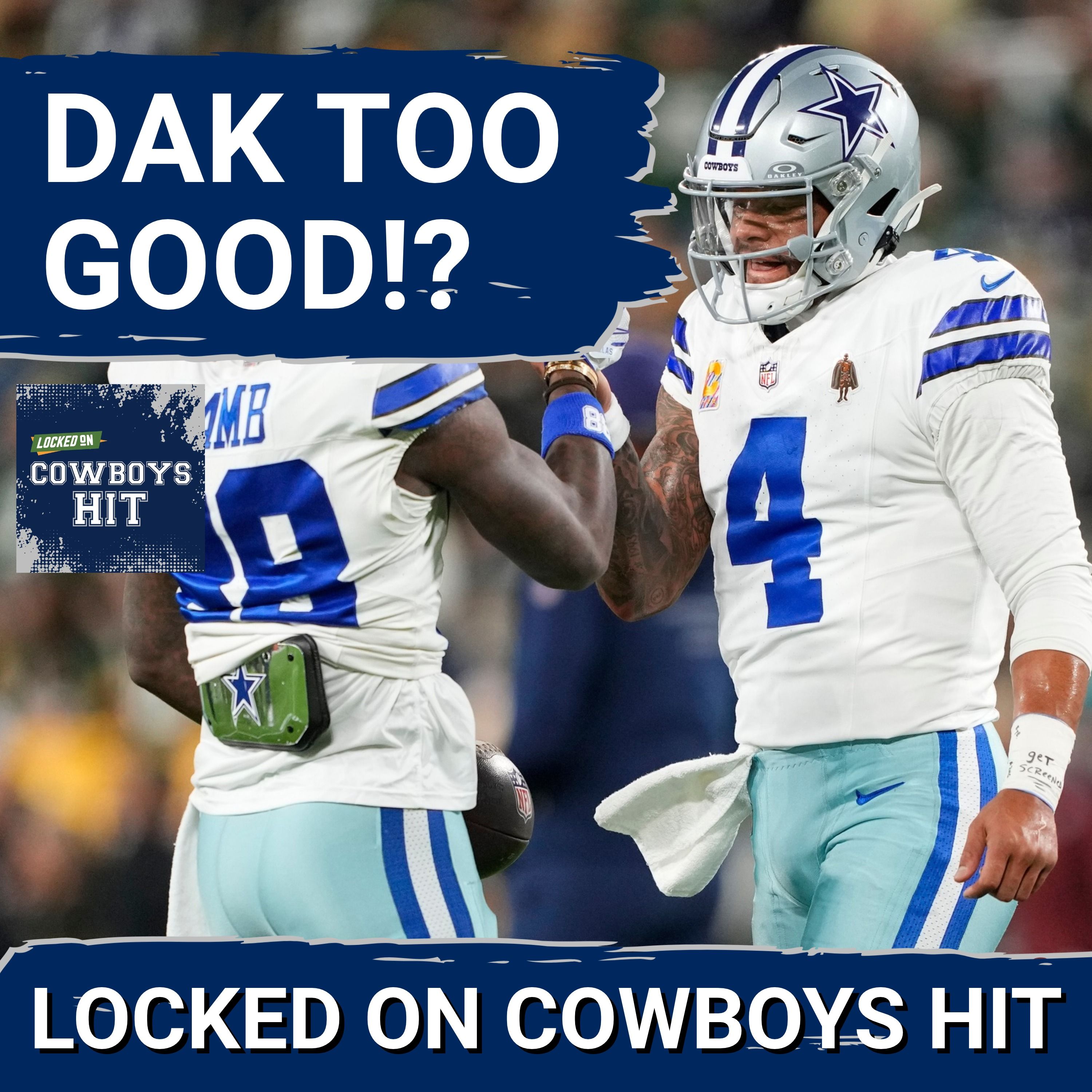 MONDAY NIGHT REDEMPTION: Dak Prescott Must Deliver for Cowboys episode artwork