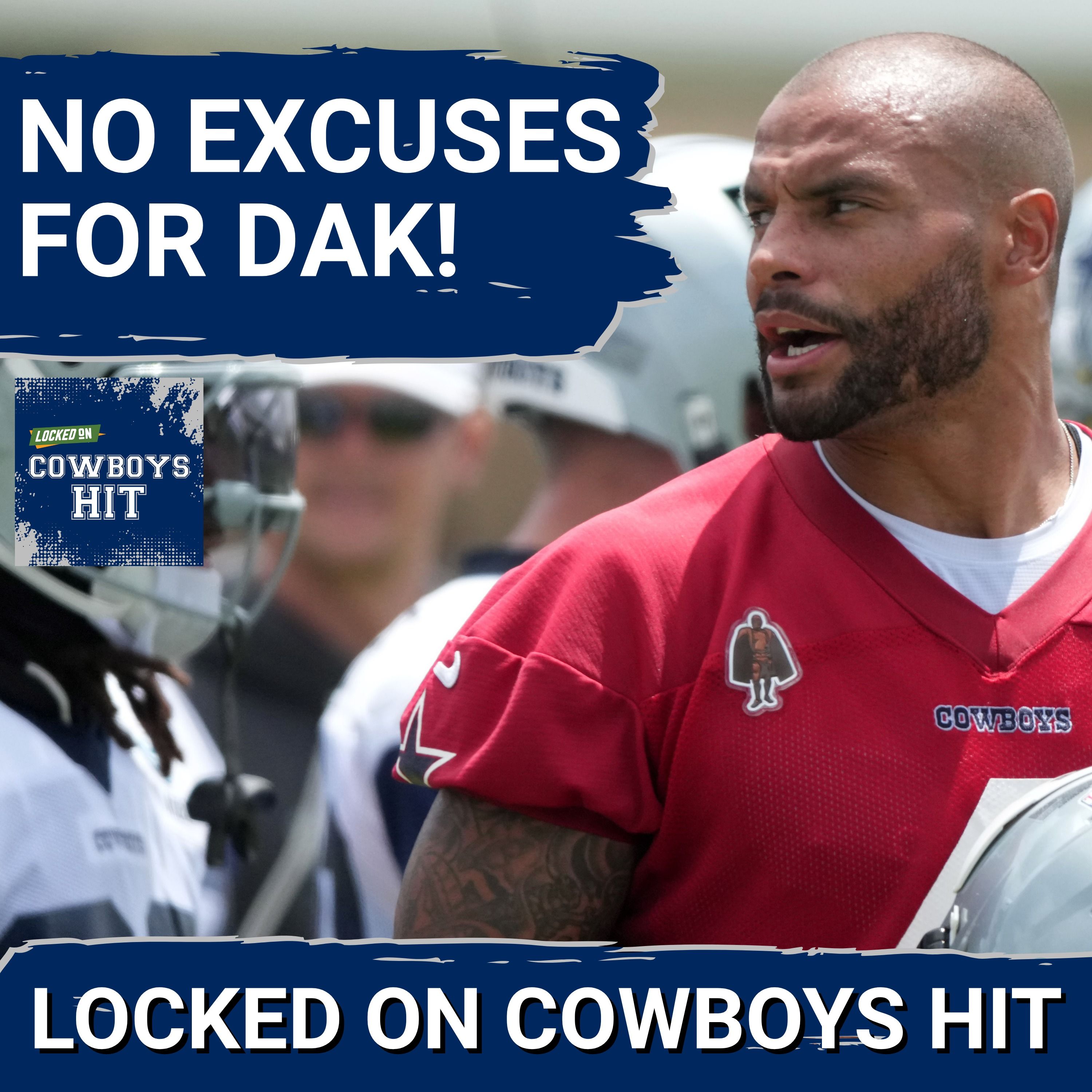 NO EXCUSES: Dallas Cowboys Expect WINNING From Dak Prescott in 2026
