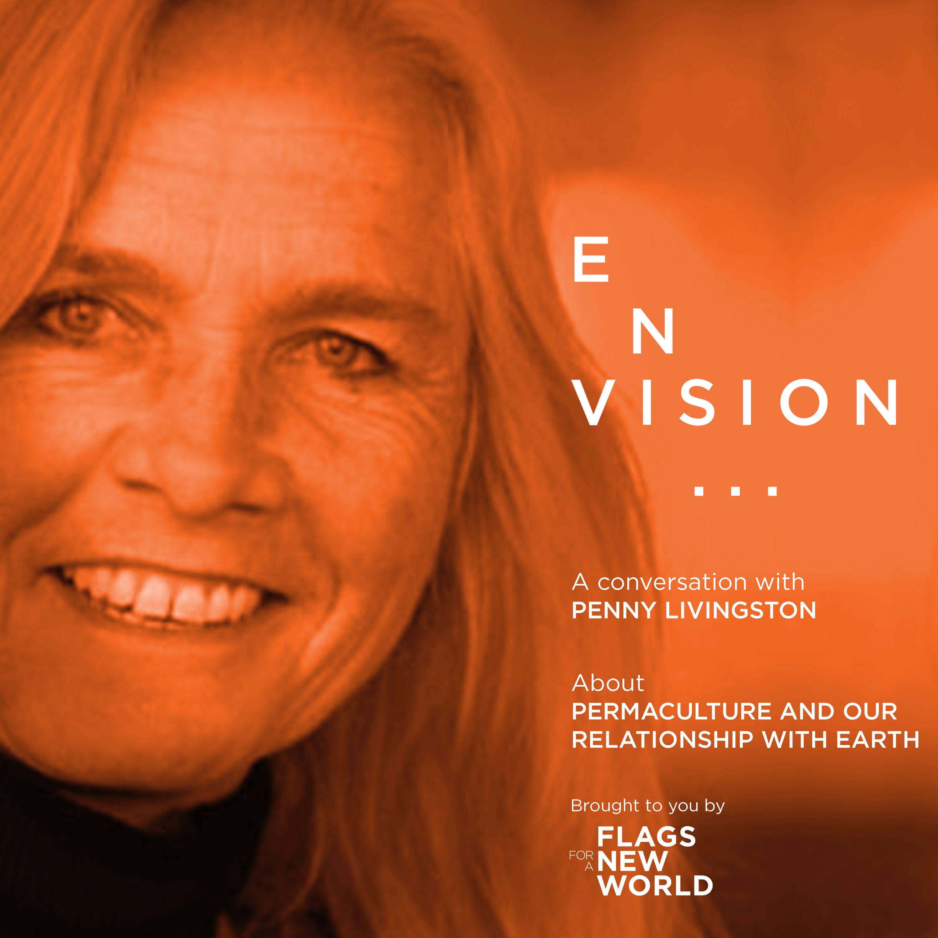E012 permaculture and our relation with Earth with Penny Livingston