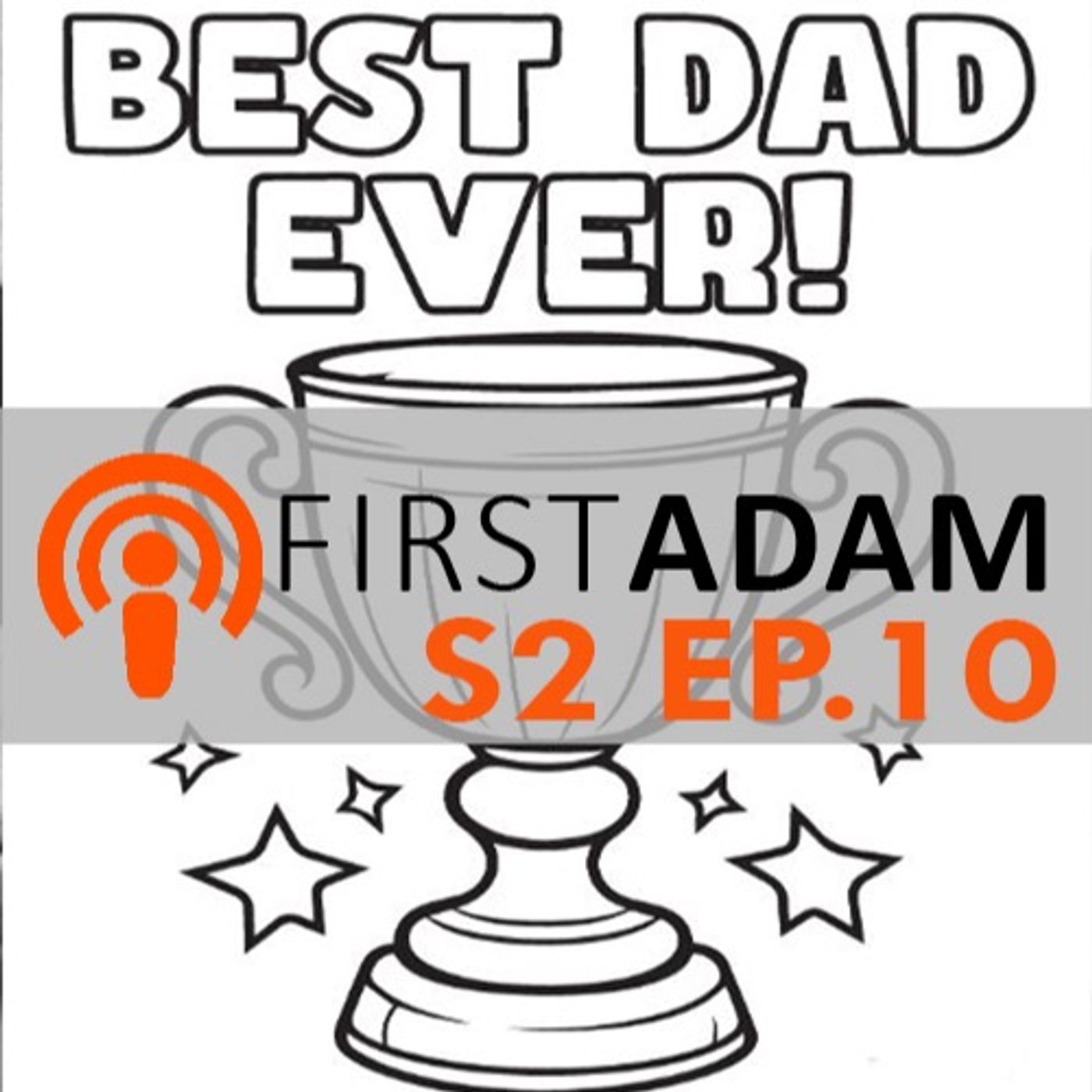 Best Dad Ever episode artwork