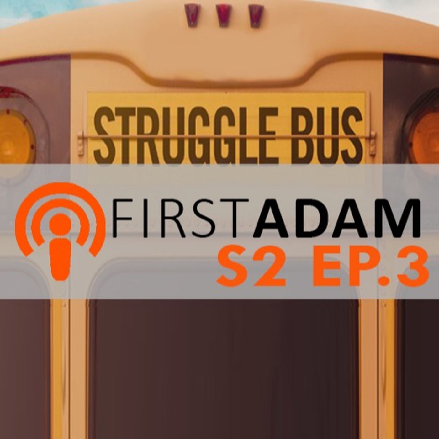 Struggle Bus episode artwork