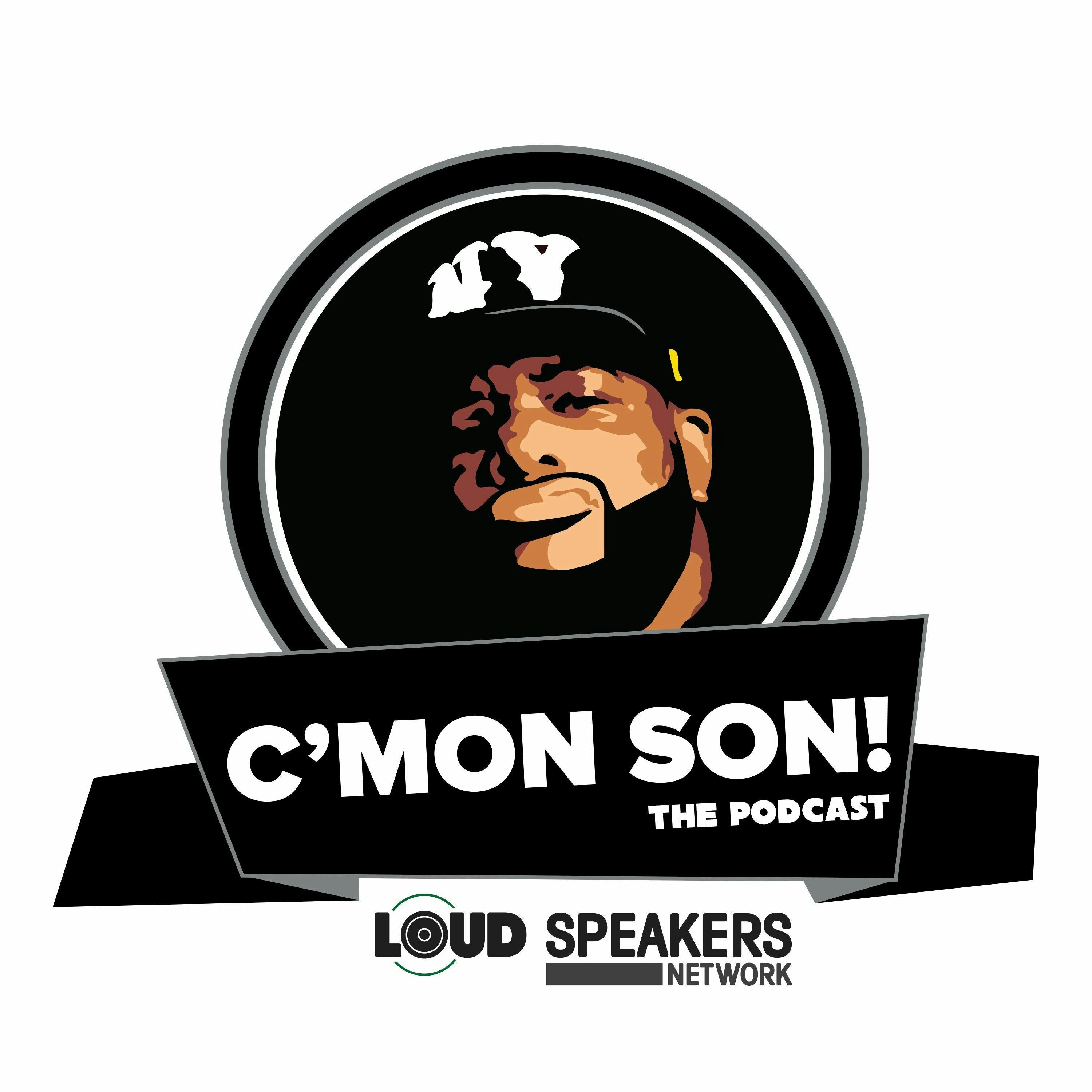 C\'Mon Son! The Podcast