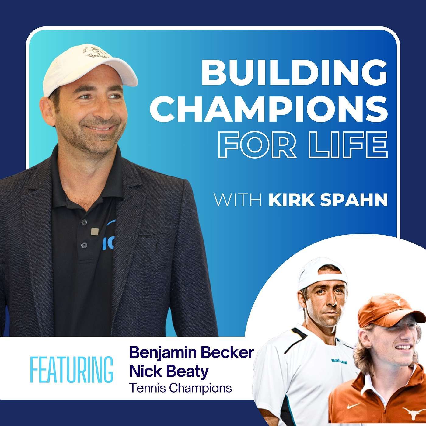 Benjamin Becker's Pro Tour Secrets and Nick Beaty's Leadership Lessons from Michigan Tennis episode artwork