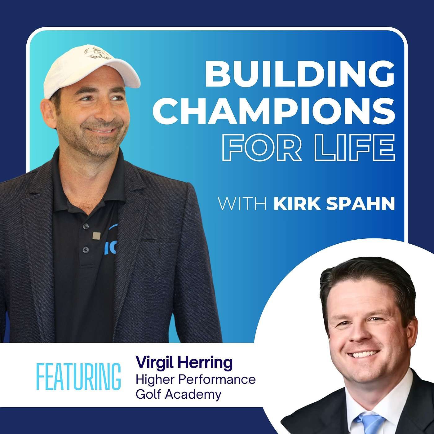 Virgil Herring on Authentic Excellence: Mental Resilience Over Technical Perfection episode artwork