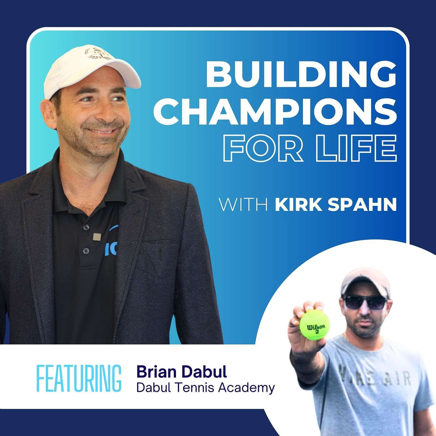 Training with Intention: Brian Dabul on Transforming Junior Players Into Champions episode artwork
