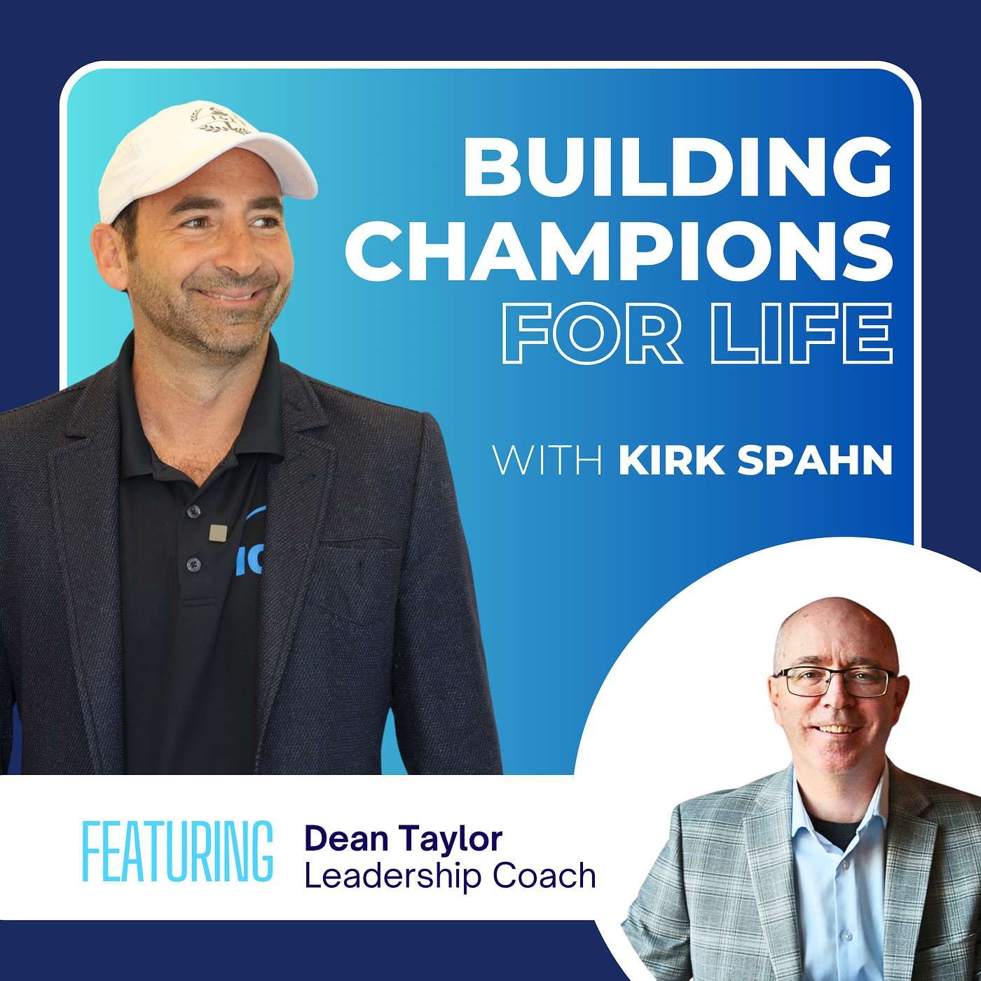 Dean Taylor on Rediscovering Purpose: A Working Dad's Transformation episode artwork