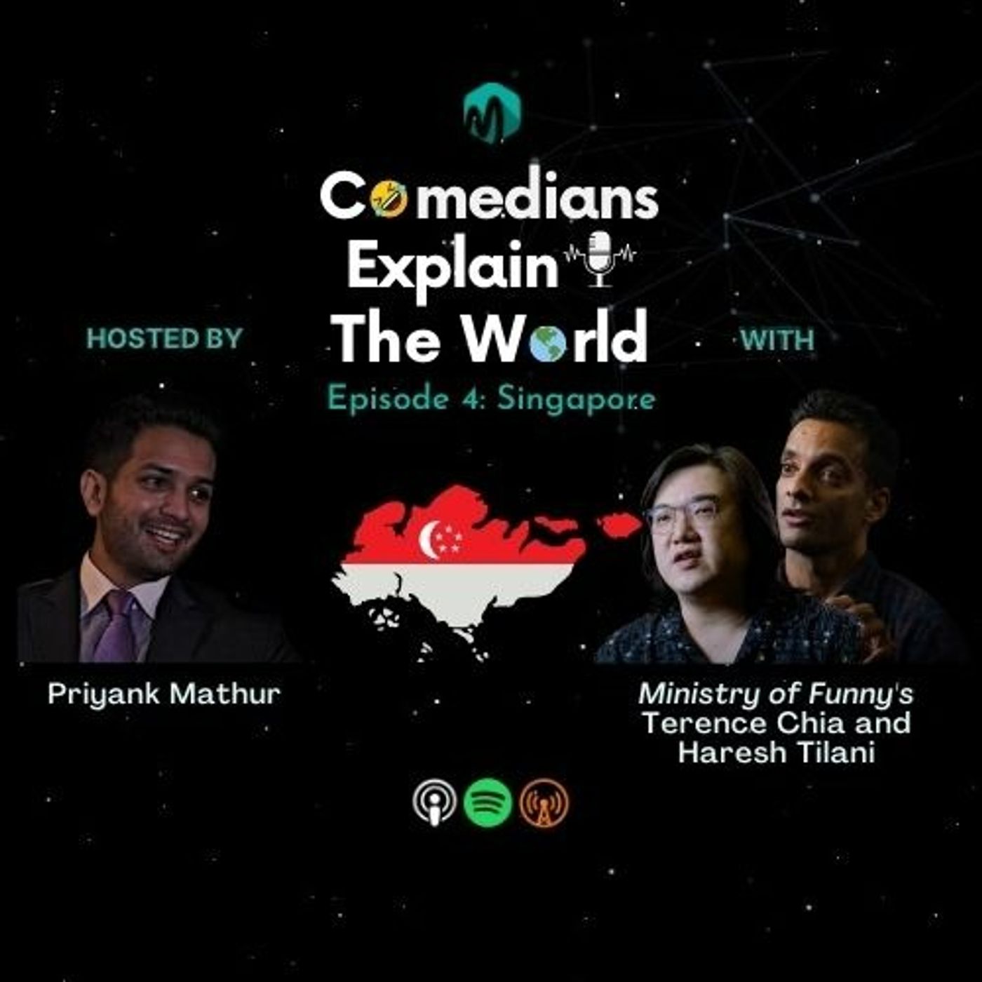 Episode 4: Singapore featuring Ministry of Funny
